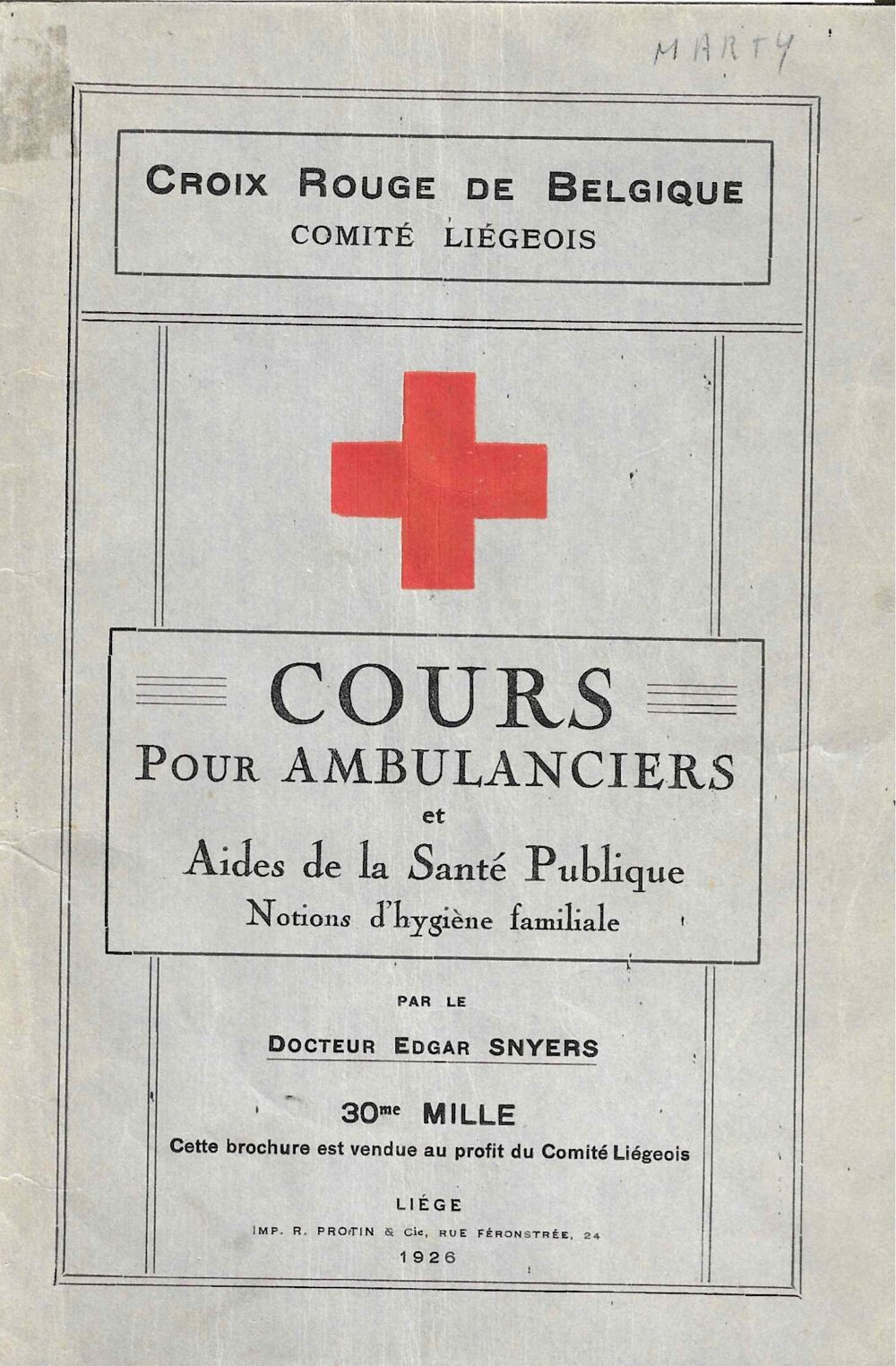 Croix Rouge de Belgique - Cours pour ambulanciers et aides de la Santé Publique (1926)