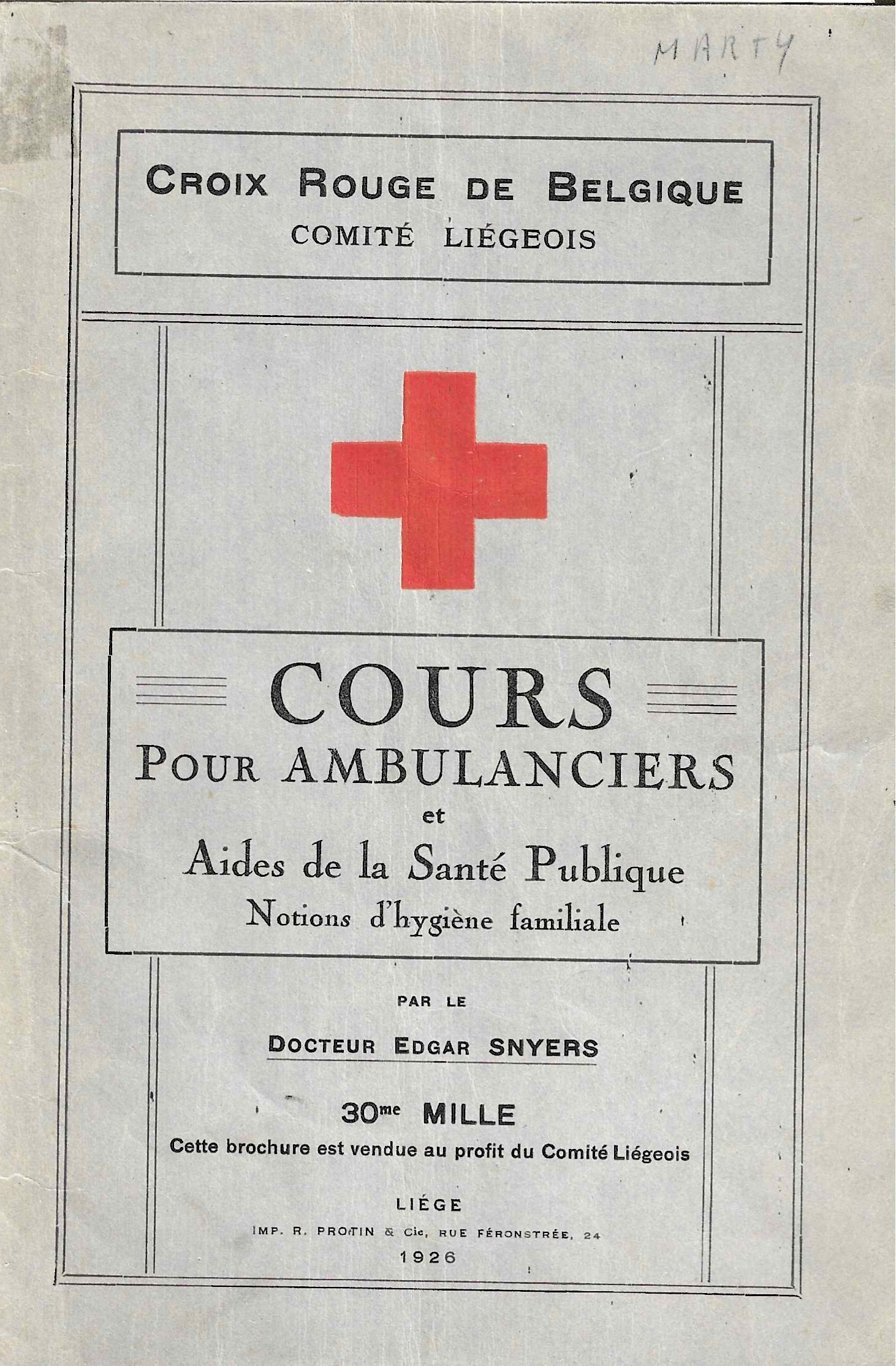 Croix Rouge de Belgique - Cours pour ambulanciers et aides de la Santé Publique (1926)