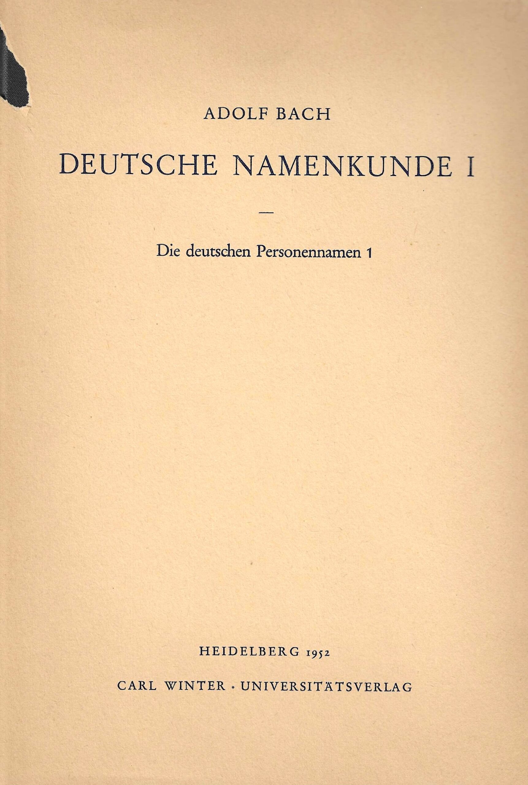 Deutsche Namendkunde I - Die deutschen Personennamen 1