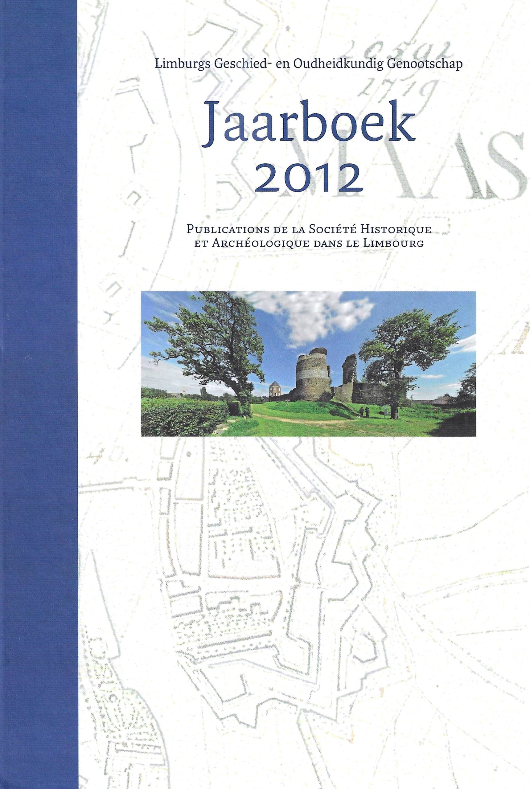 Limburgs Geschied en Oudheidkundig Genootschap - Jaarboek 2012