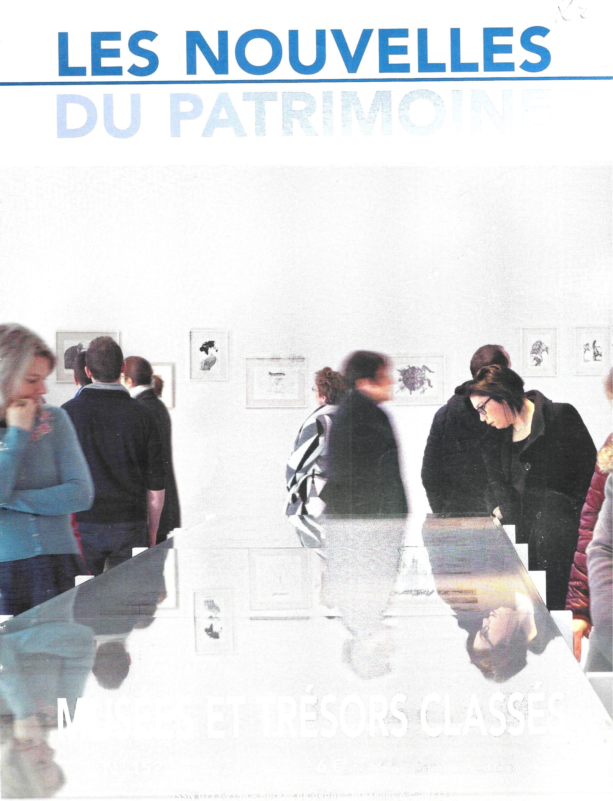 Les nouvelles du Patrimoine - Musées et trésors classés (n°152)
