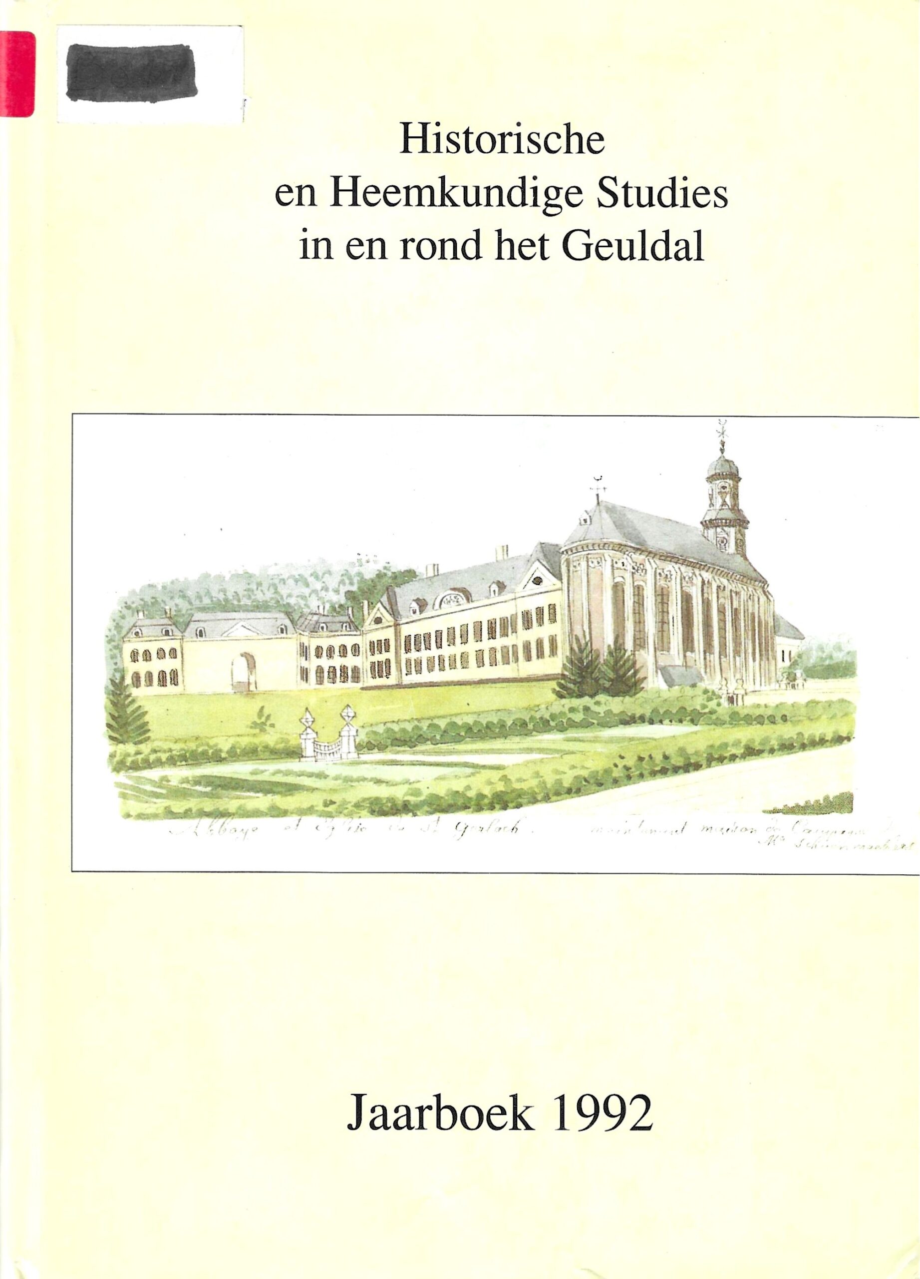 Historische en Heemkundige Studies in en rond het Geuldal - Jaarboek 1992