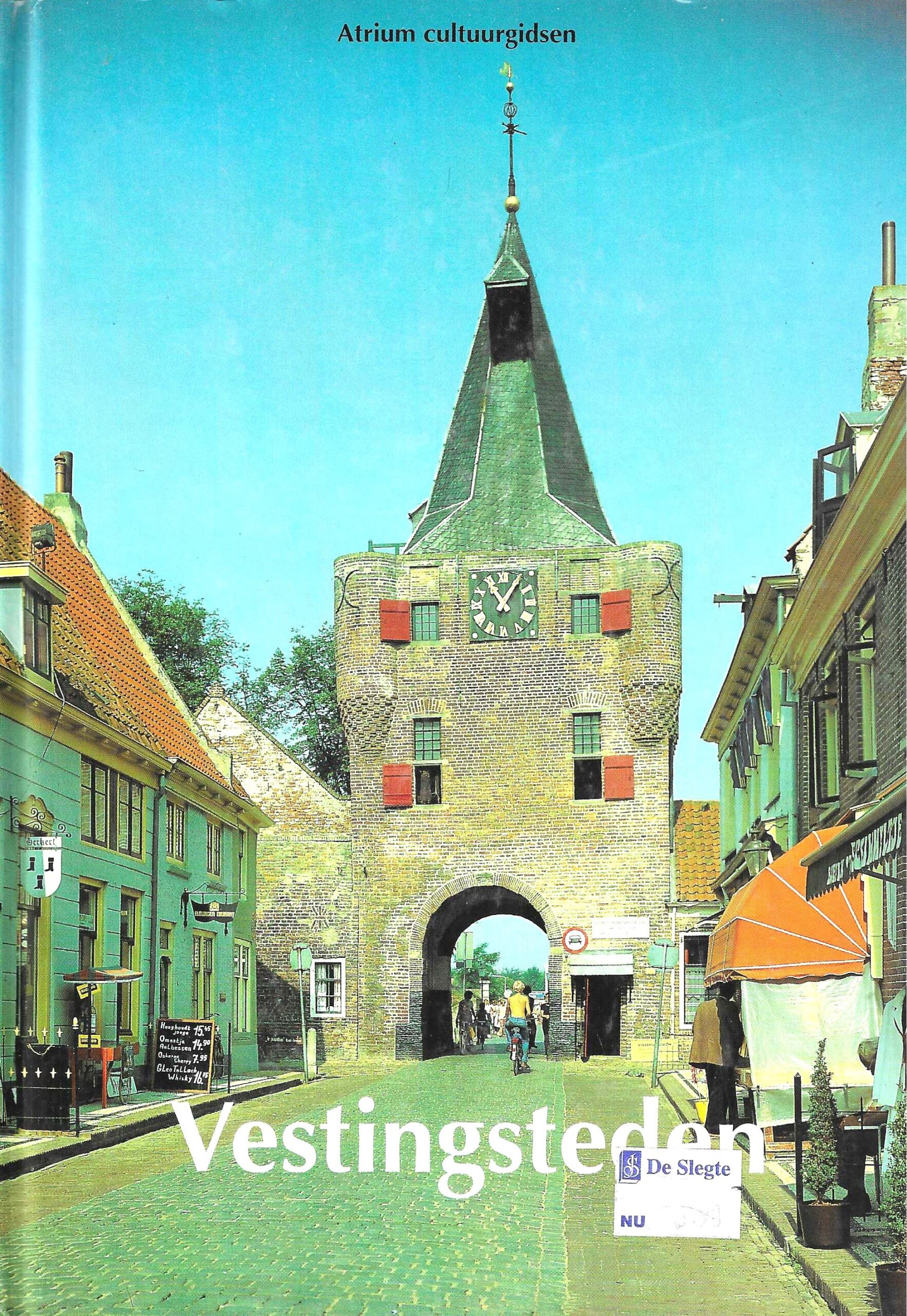 Vestingsteden - Fortificatie ofte Sterckten-Bouwinghe