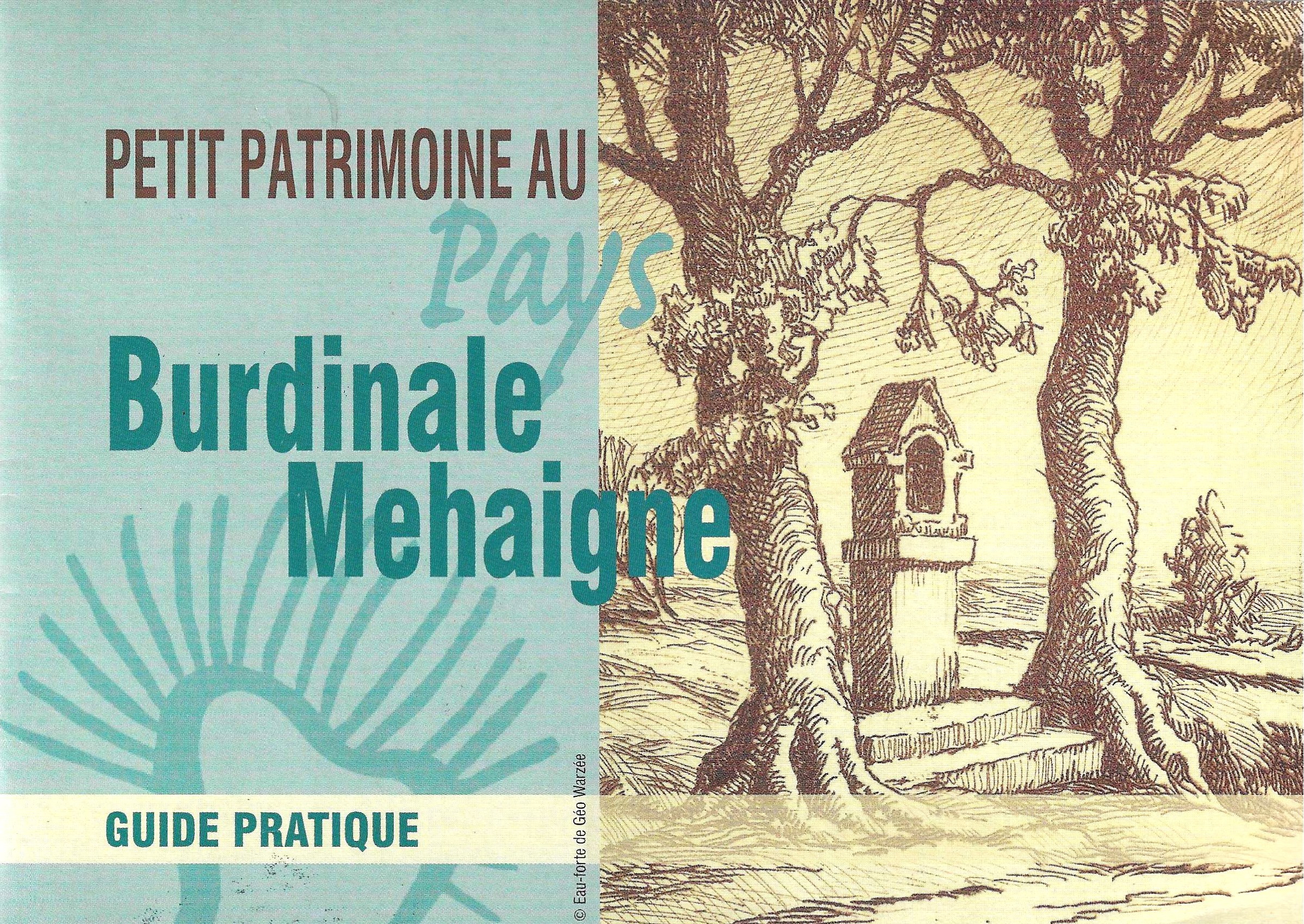 Petit Patrimoine au pays Burdinale Mehaigne