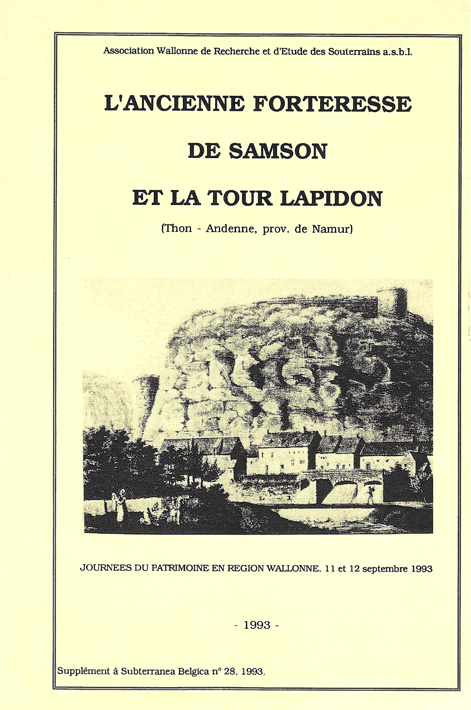 L'ancienne forteresse de Samson et la tour Lapidon