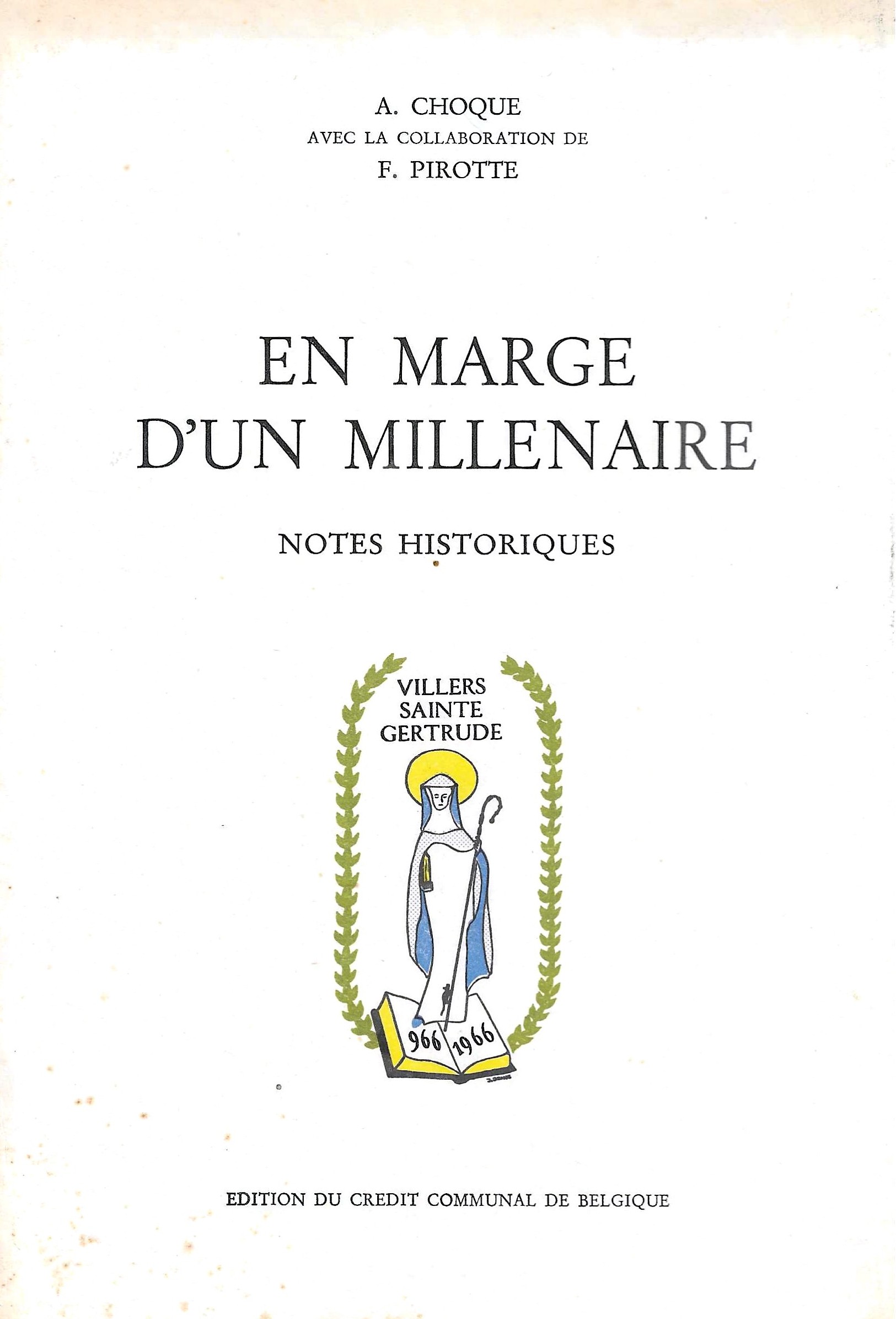 En marge d'un millénaire (Notes historiques)