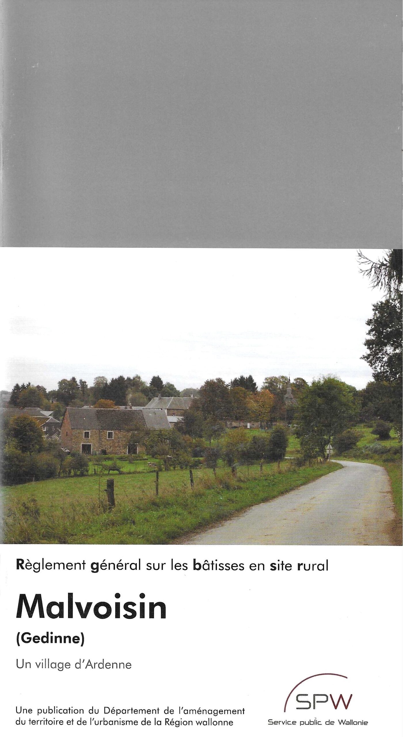 Règlement général sur les bâtisses en site rural - Malvoisin (Gedinne)