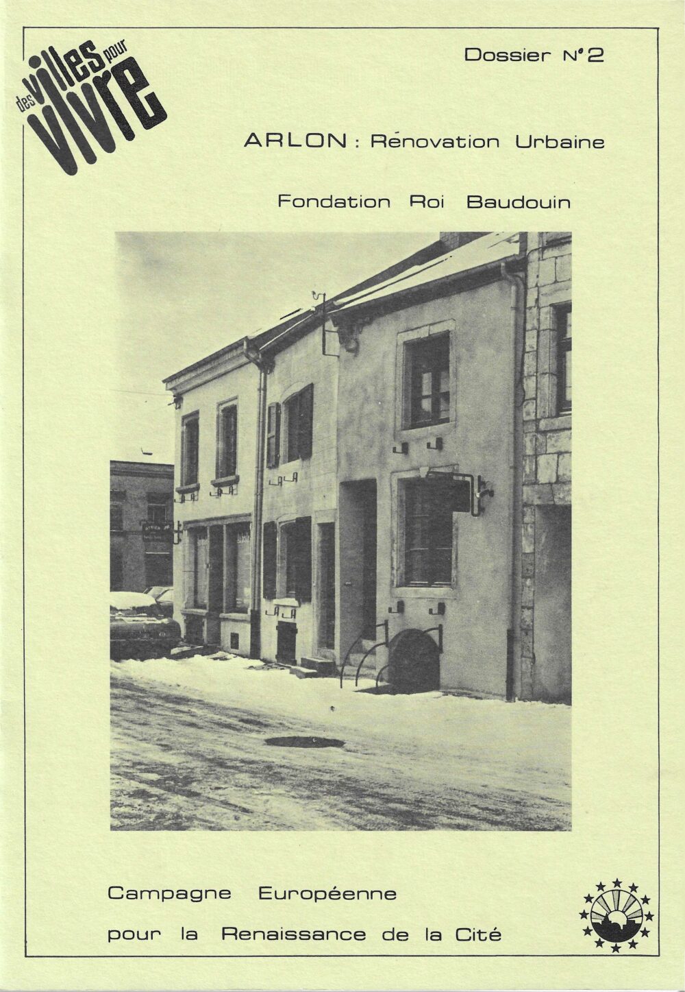 Des villes pour vivre - Arlon : Rénovation Urbaine