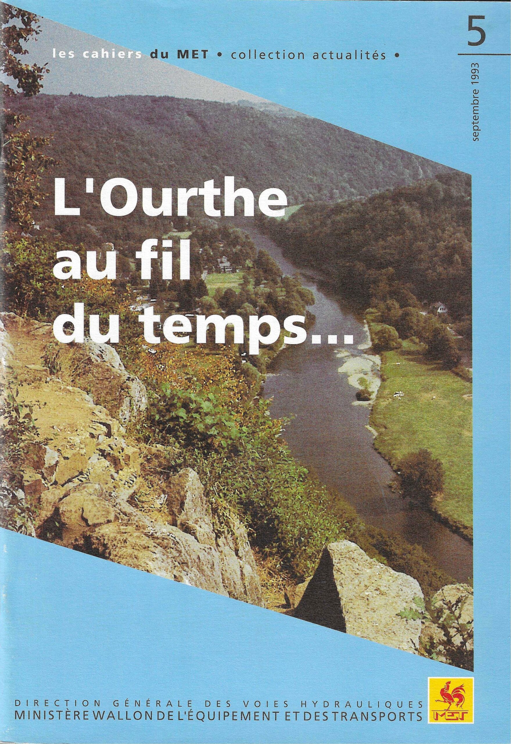 Les cahiers du MET - L'Ourthe au fil du temps...