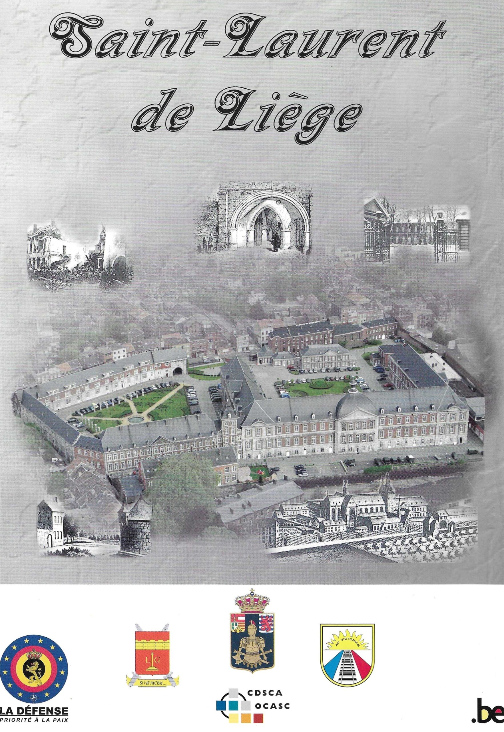 Saint-Laurent de Liège - Ancienne abbaye réaffectée en quartier militaire