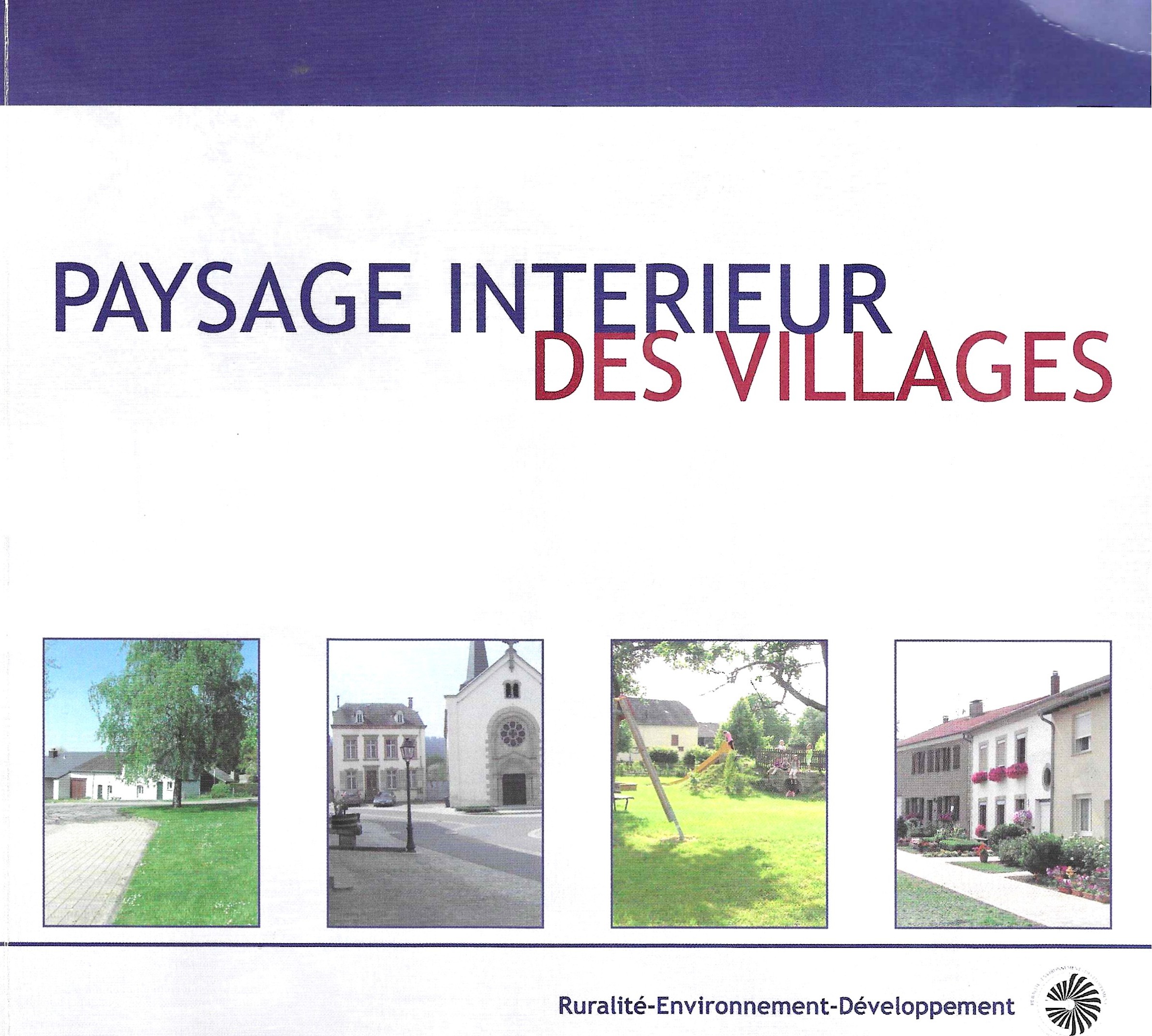 Paysage intérieur des villages