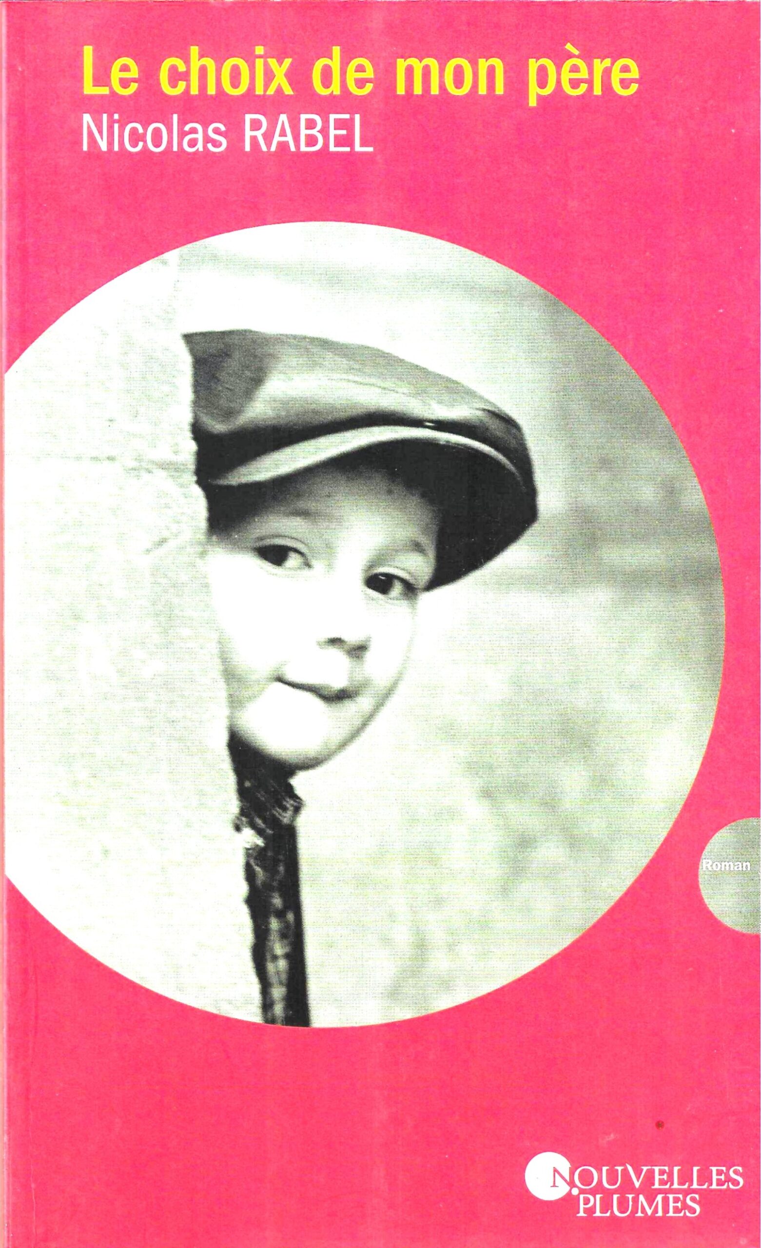 Le choix de mon père