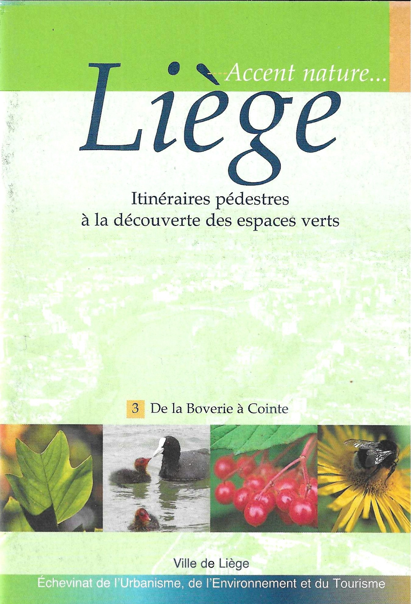Accent nature… Liège, itinéraires pédestres à la découverte des espaces verts 3
