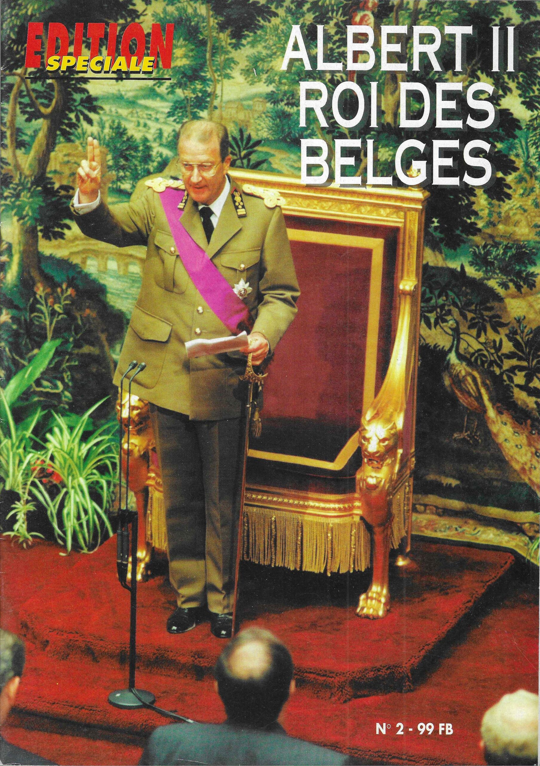 Edition spéciale : Albert II, Roi des Belges