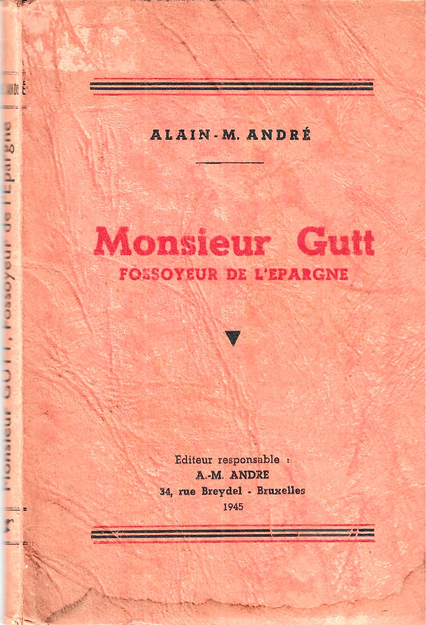 Monsieur Gutt, fossoyeur de l'épargne