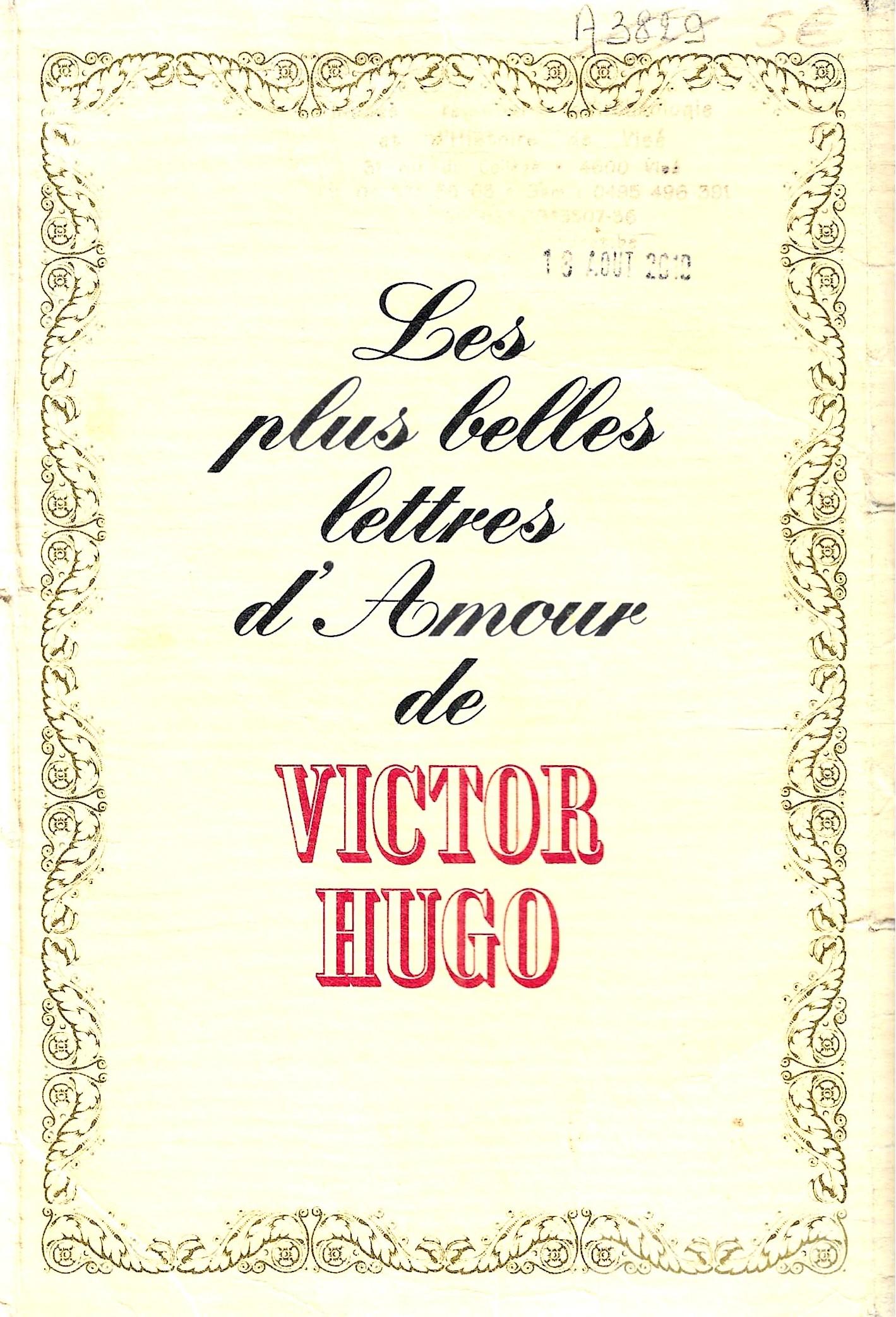 Les plus belles lettres d'amour de Victor Hugo