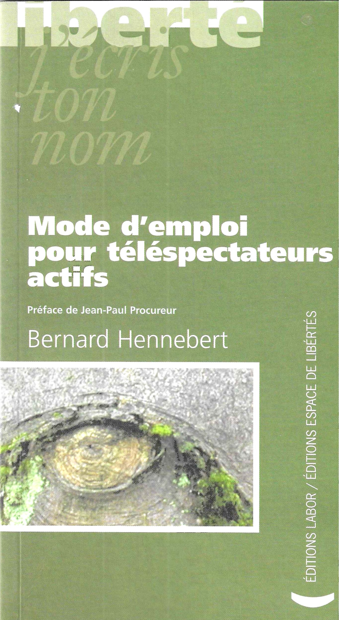 Mode d'emploi pour téléspectateurs actifs