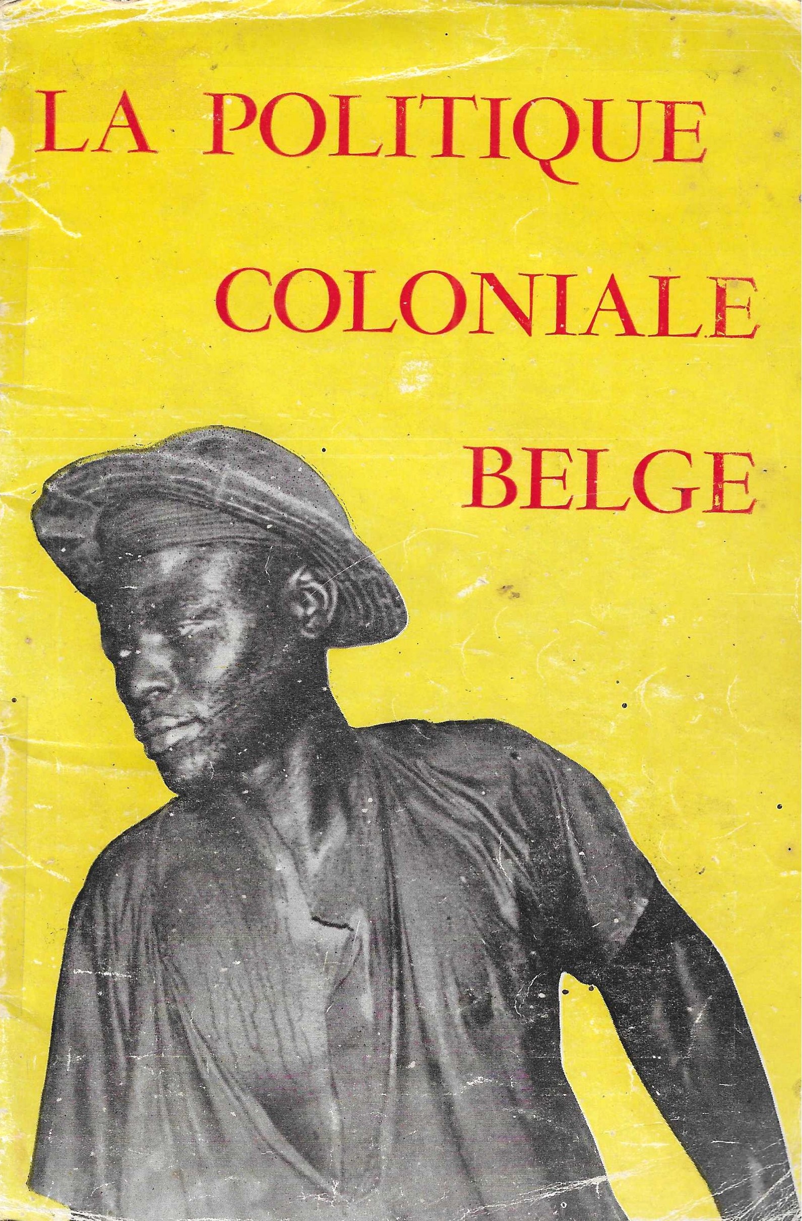 La politique coloniale Belge