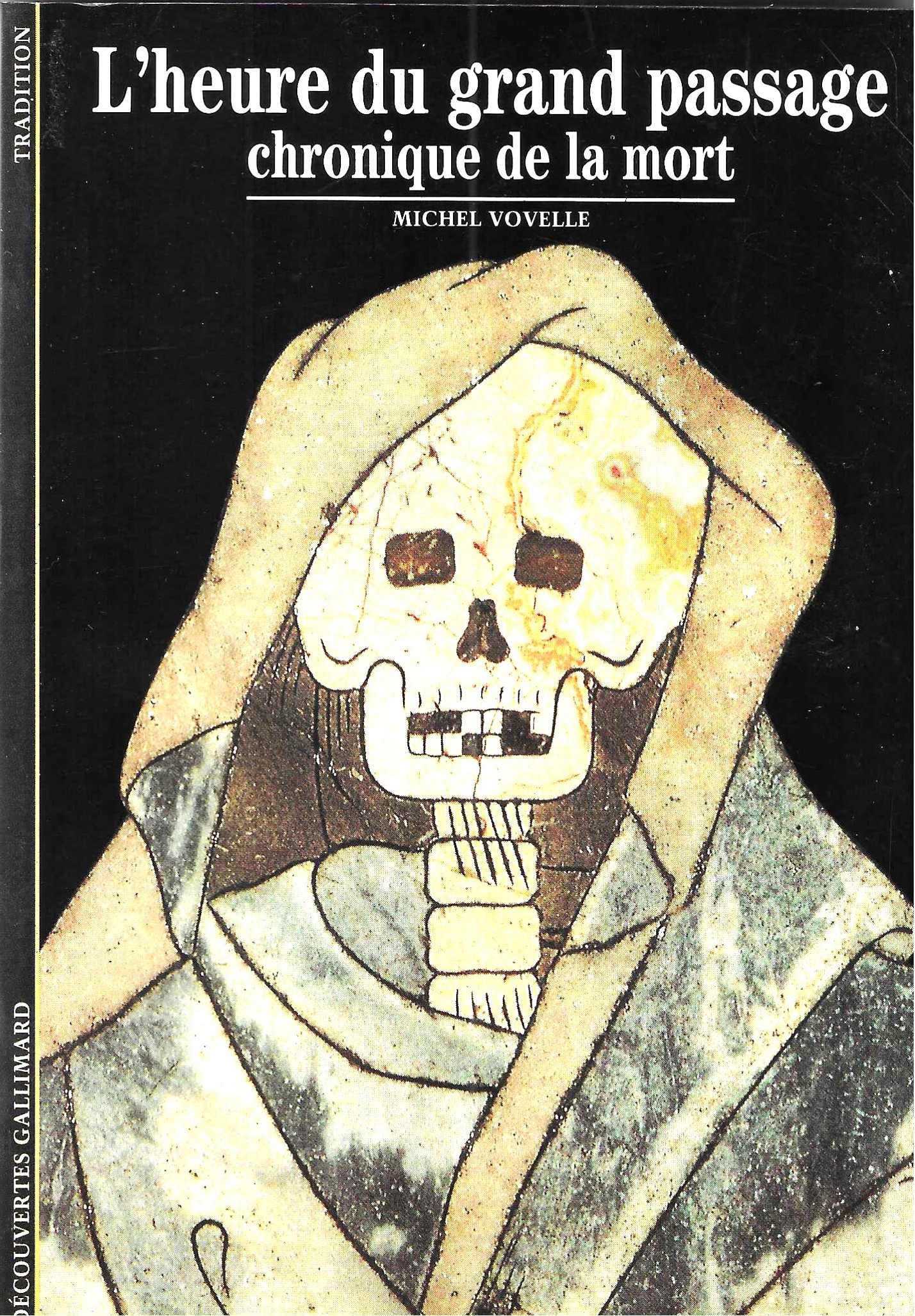 L'heure du grand passage - Chronique de la mort