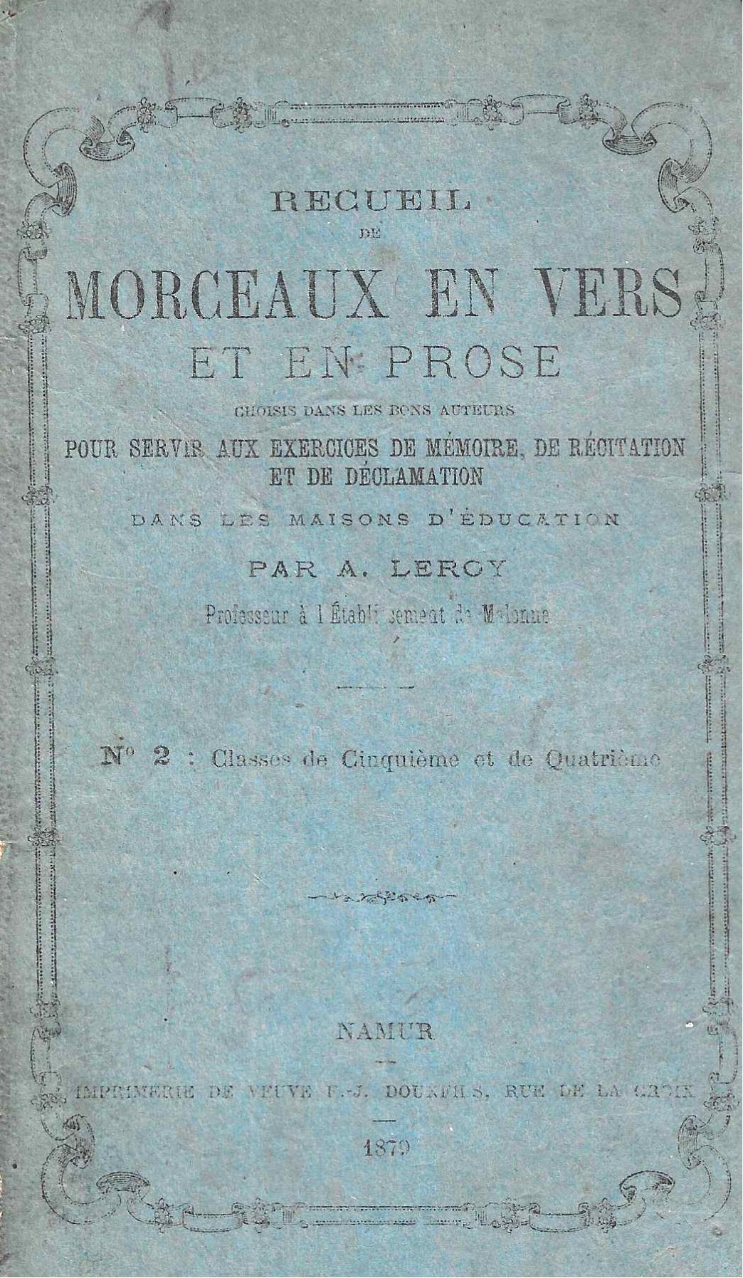 Recueil de morceaux en vers et en prose choisis dans les bons auteurs N°2
