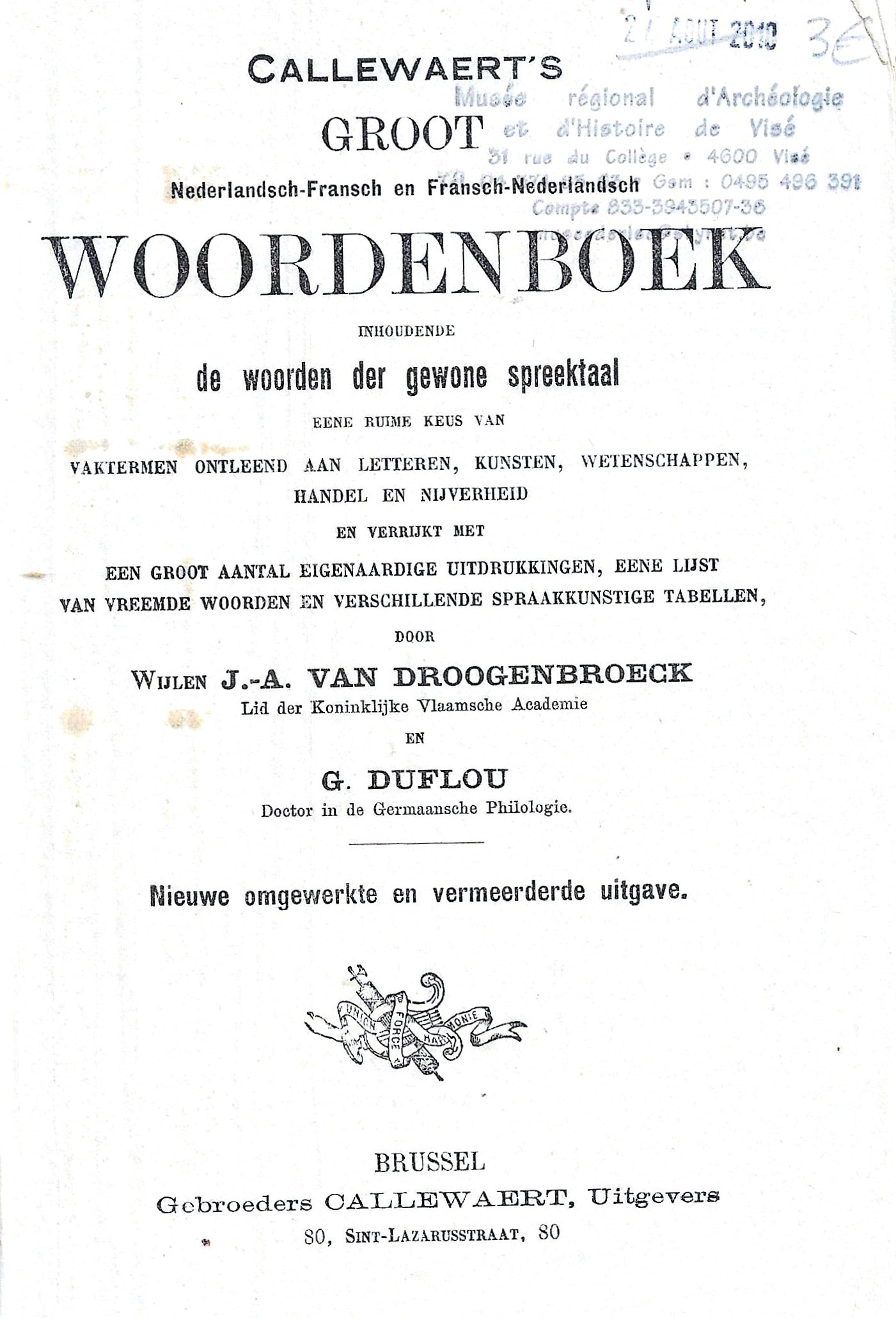 Groot Nederlandsch-Fransch en Fransch-Nederlandsch woordenboek