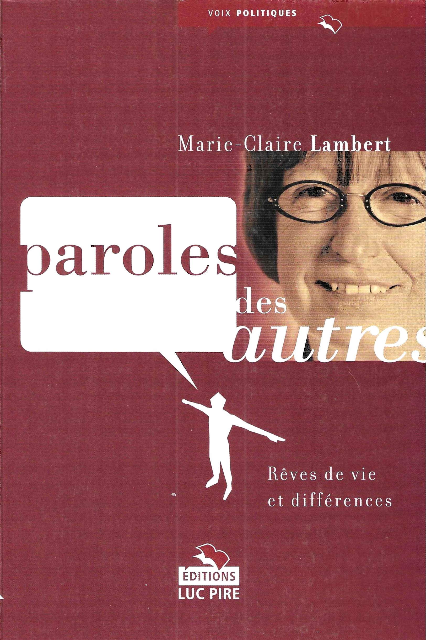 Paroles des autres... Rêves de vie et différences