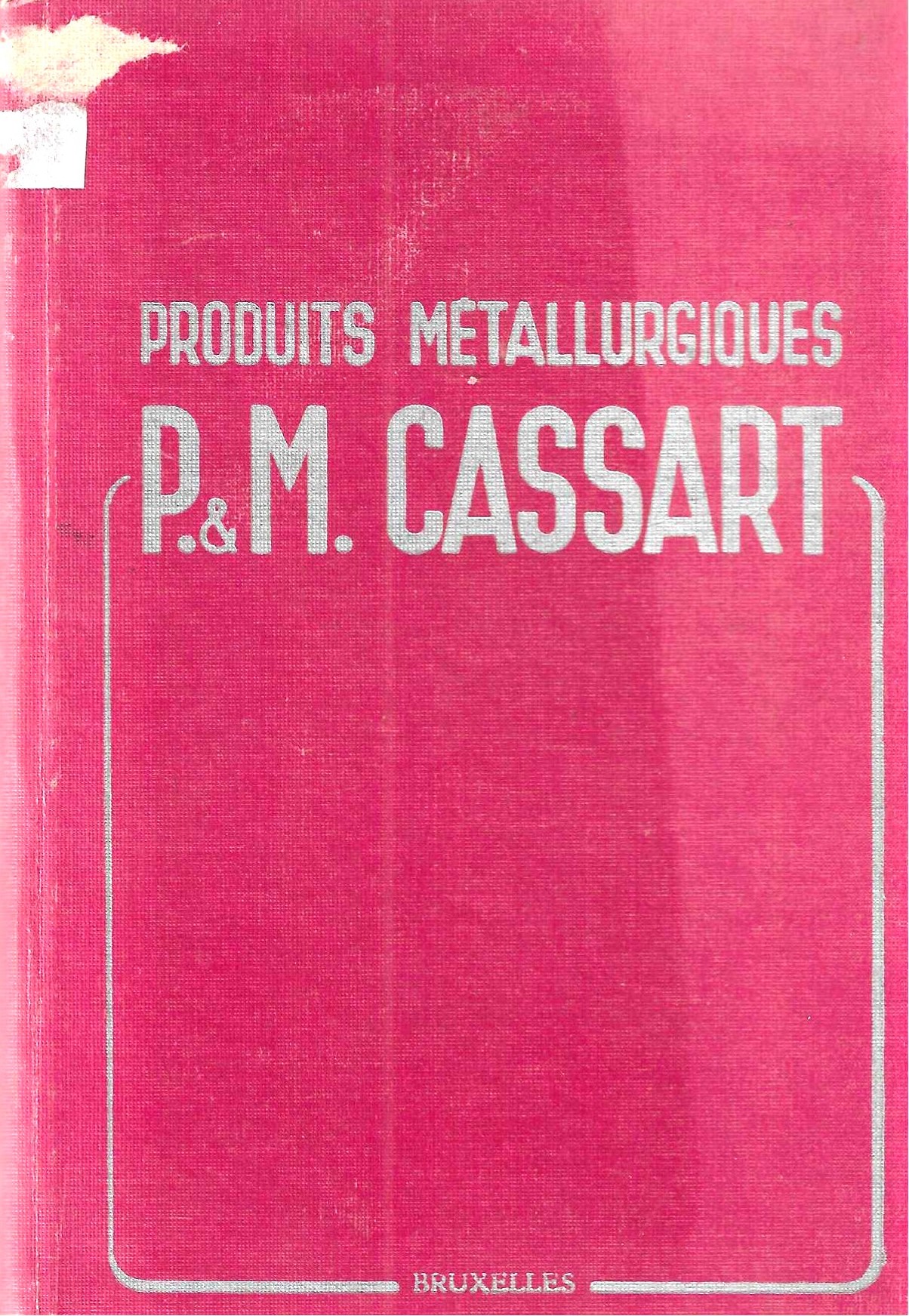 Produits métallurgiques P.&M. CASSART