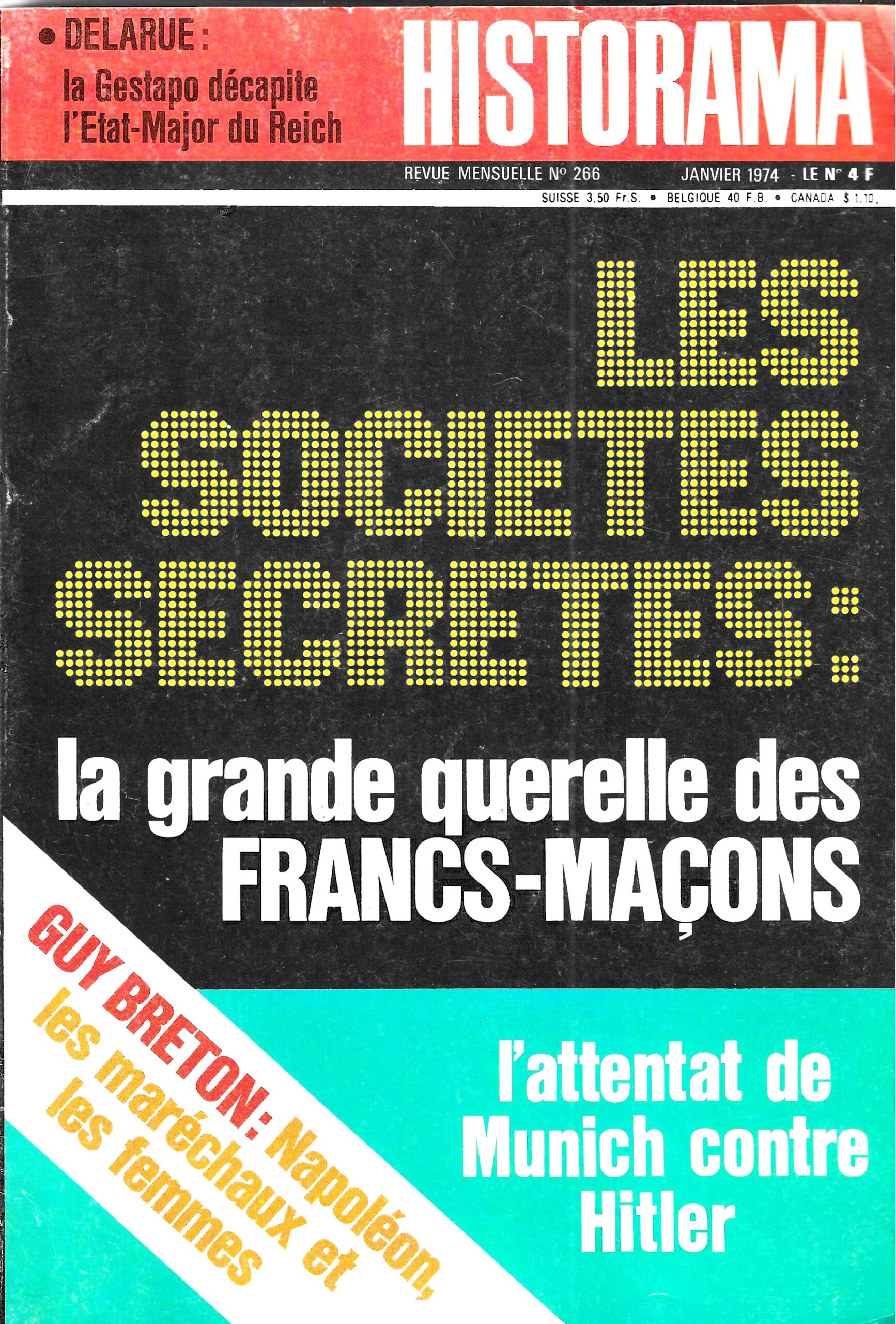 Historama N°266 - Les Sociétés secrètes, la grande querelle des Francs-Maçons