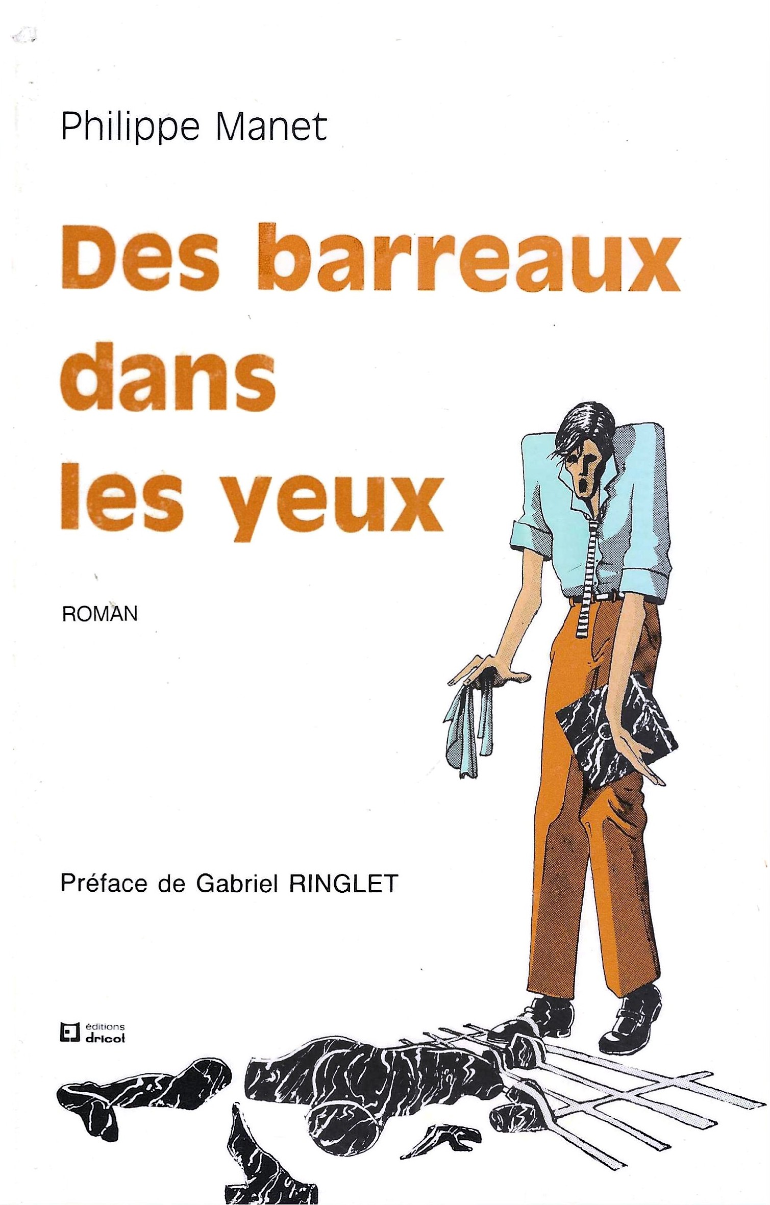 Des barreaux dans les yeux