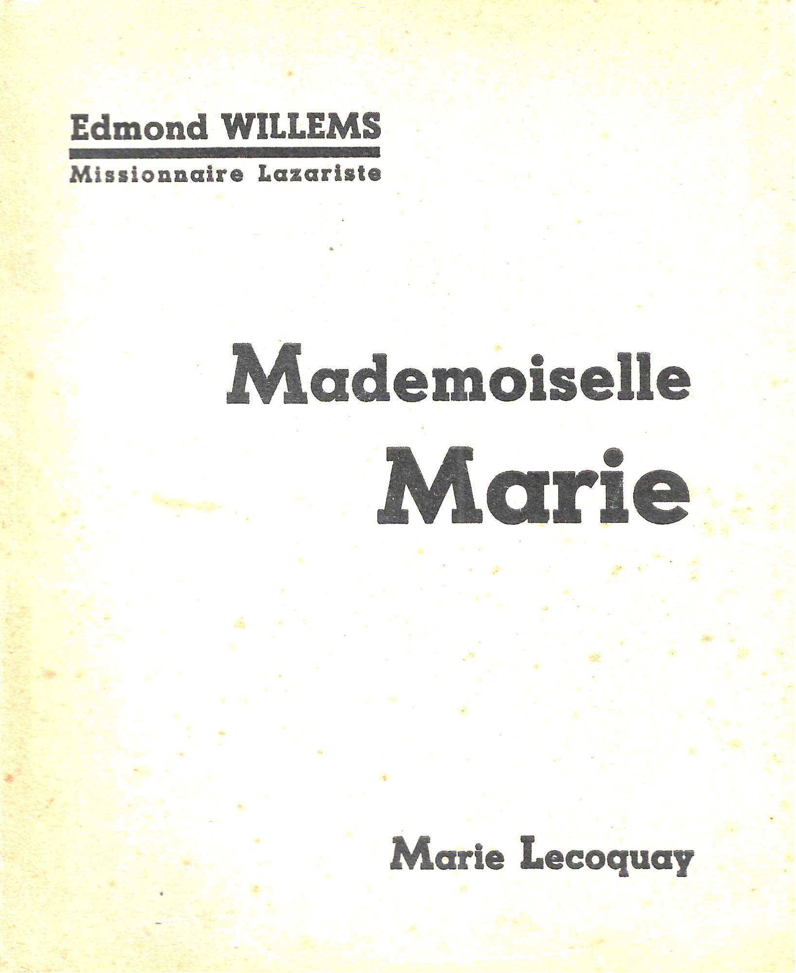 Mademoiselle Marie (Marie Lecoquay)
