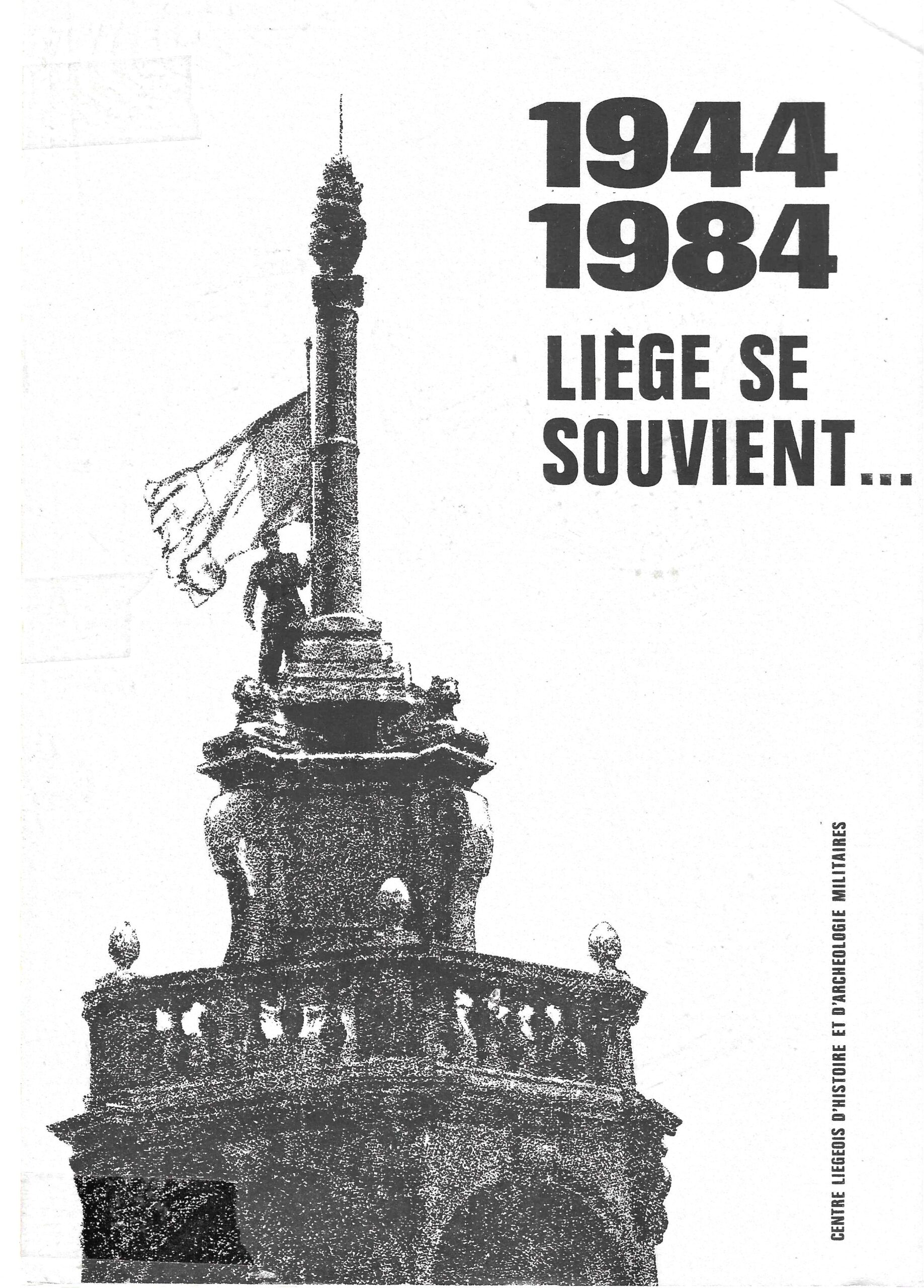 1944-1984 Liège se souvient...