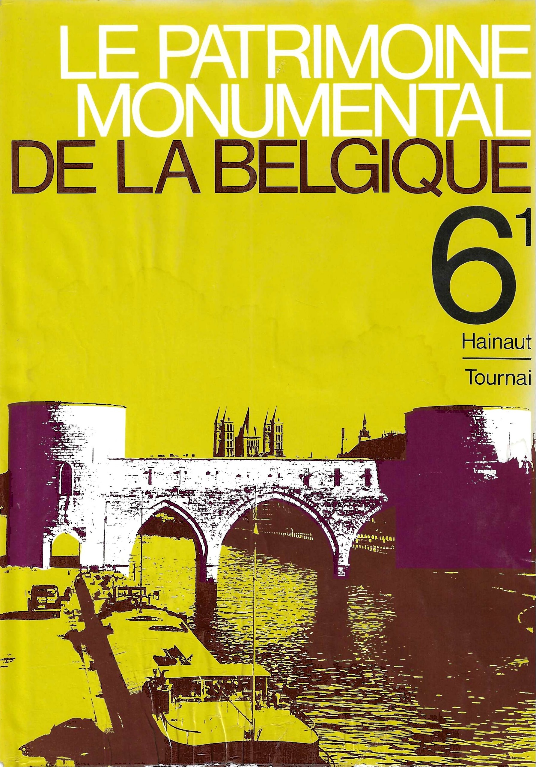 Le patrimoine monumental de la Belgique Vol. 6 - Tome 1
