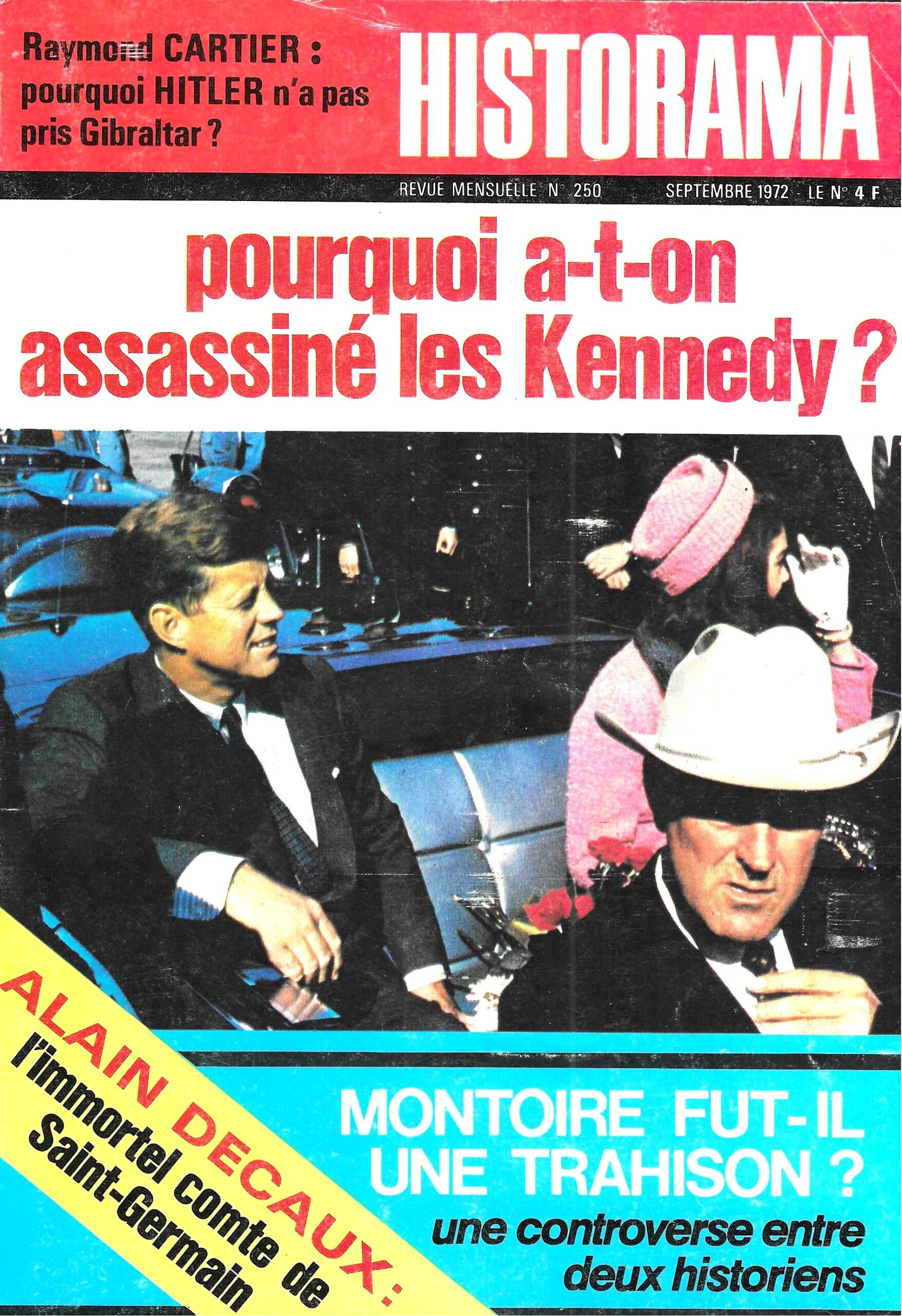 Historama N°250 - Pourquoi a-t-on assassiné les Kennedy ?