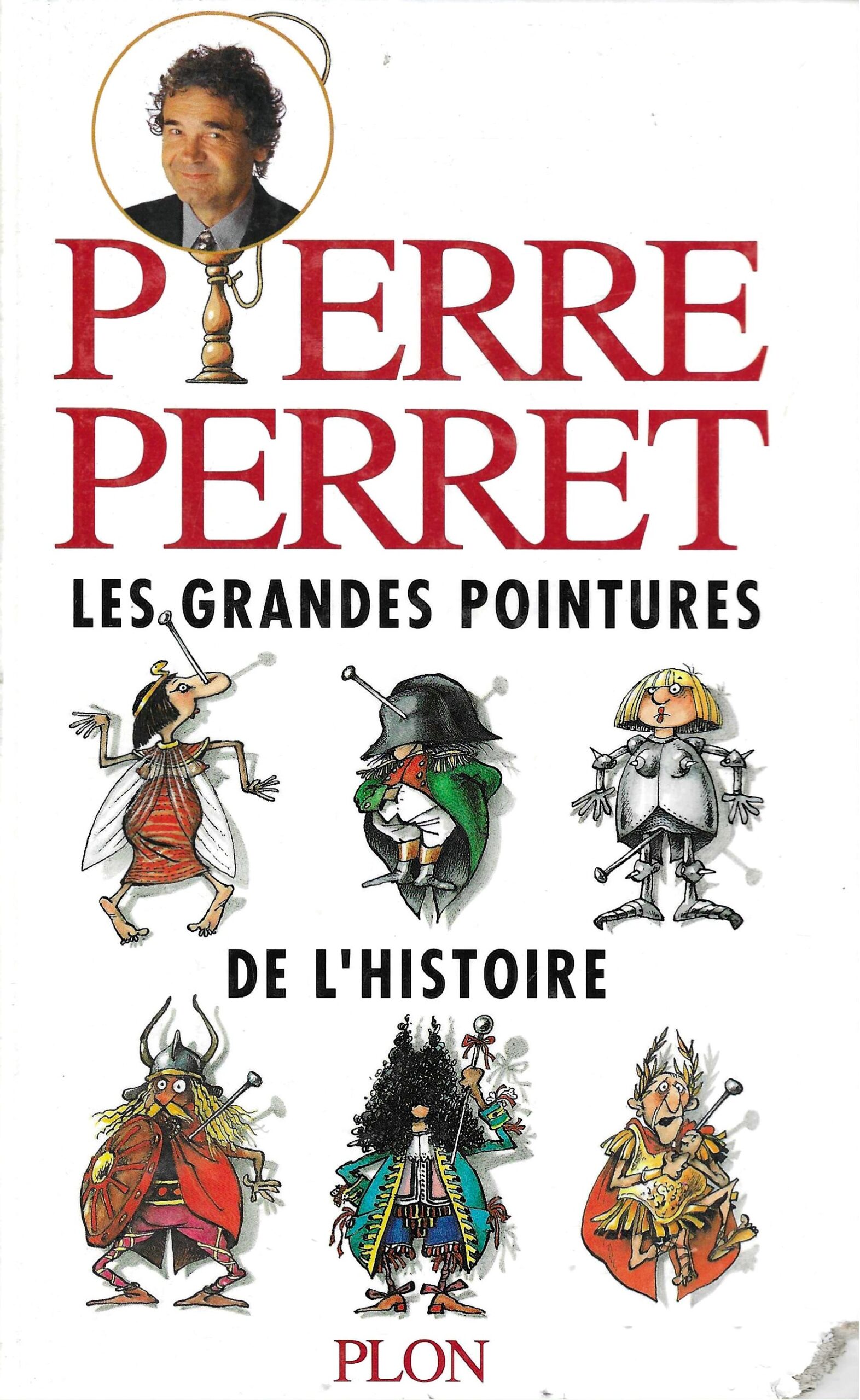 Les grandes pointures de l'histoire