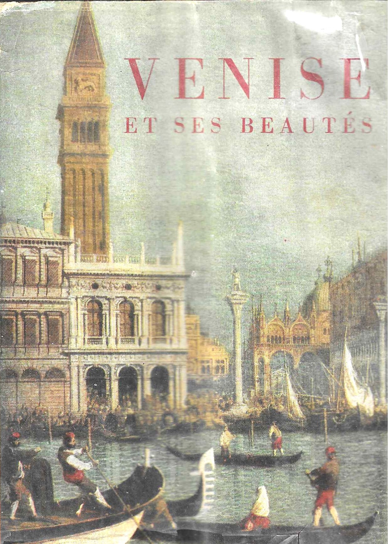 Venise et ses beautés