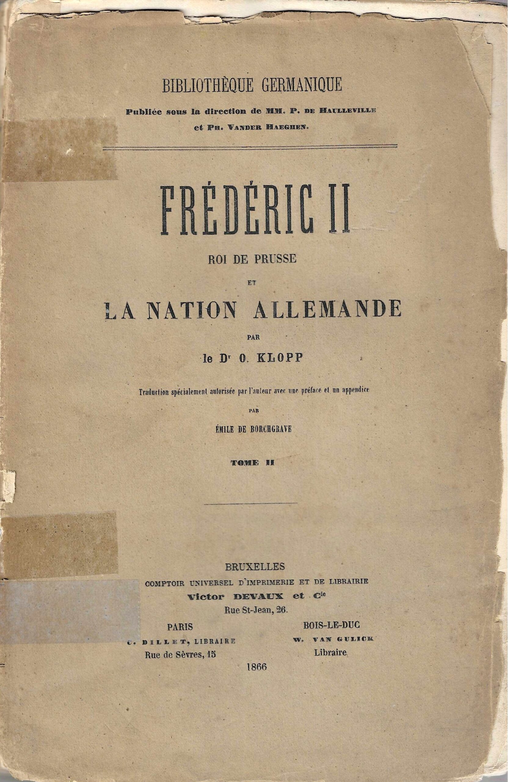 Frédéric II – Roi de Prusse et la nation Allemande Tome 2