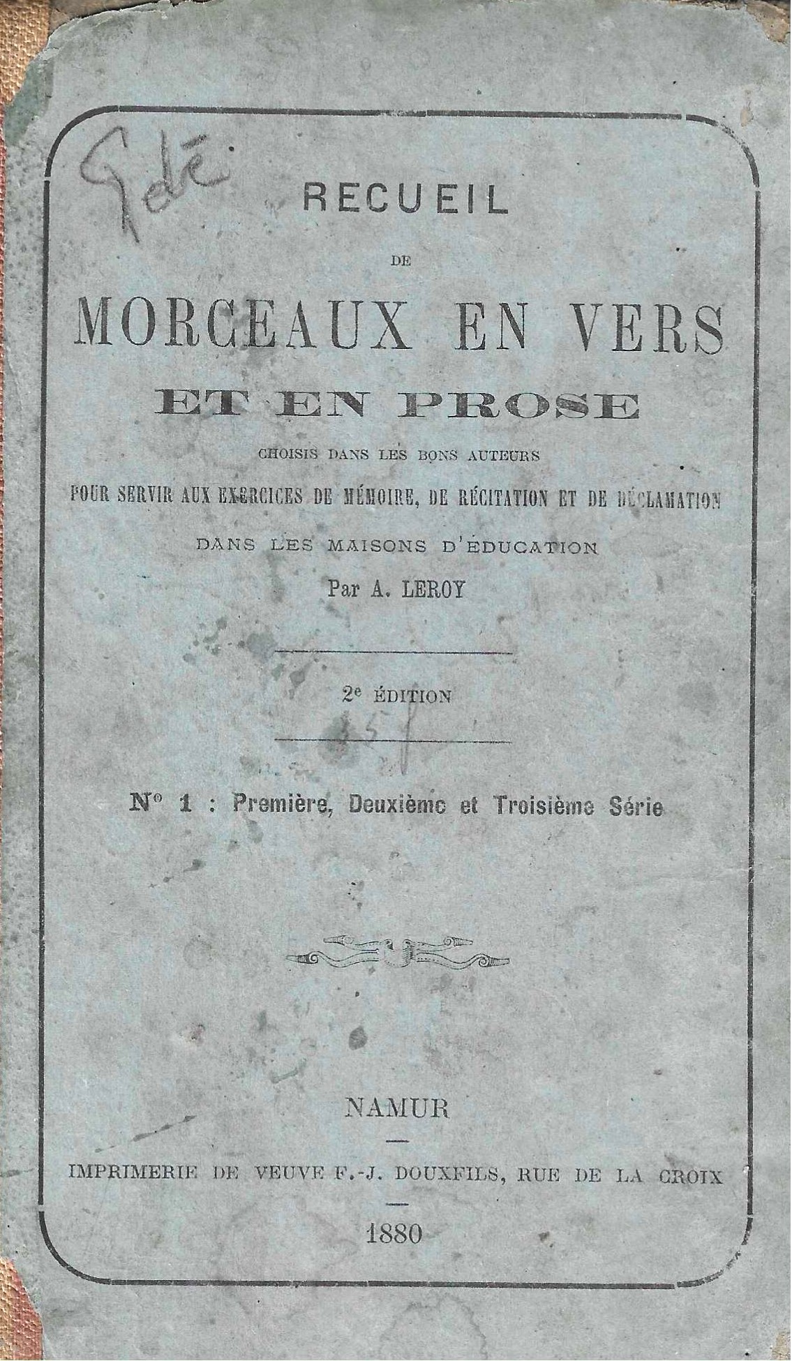 Recueil de morceaux en vers et en prose choisis dans les bons auteurs N°1