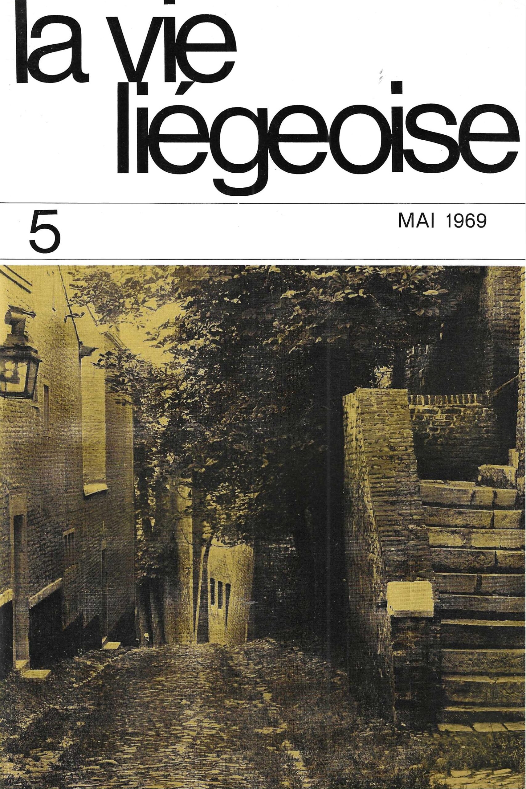 La vie Liégeoise n°5 (1969) – Les cours dans le Vieux Liège