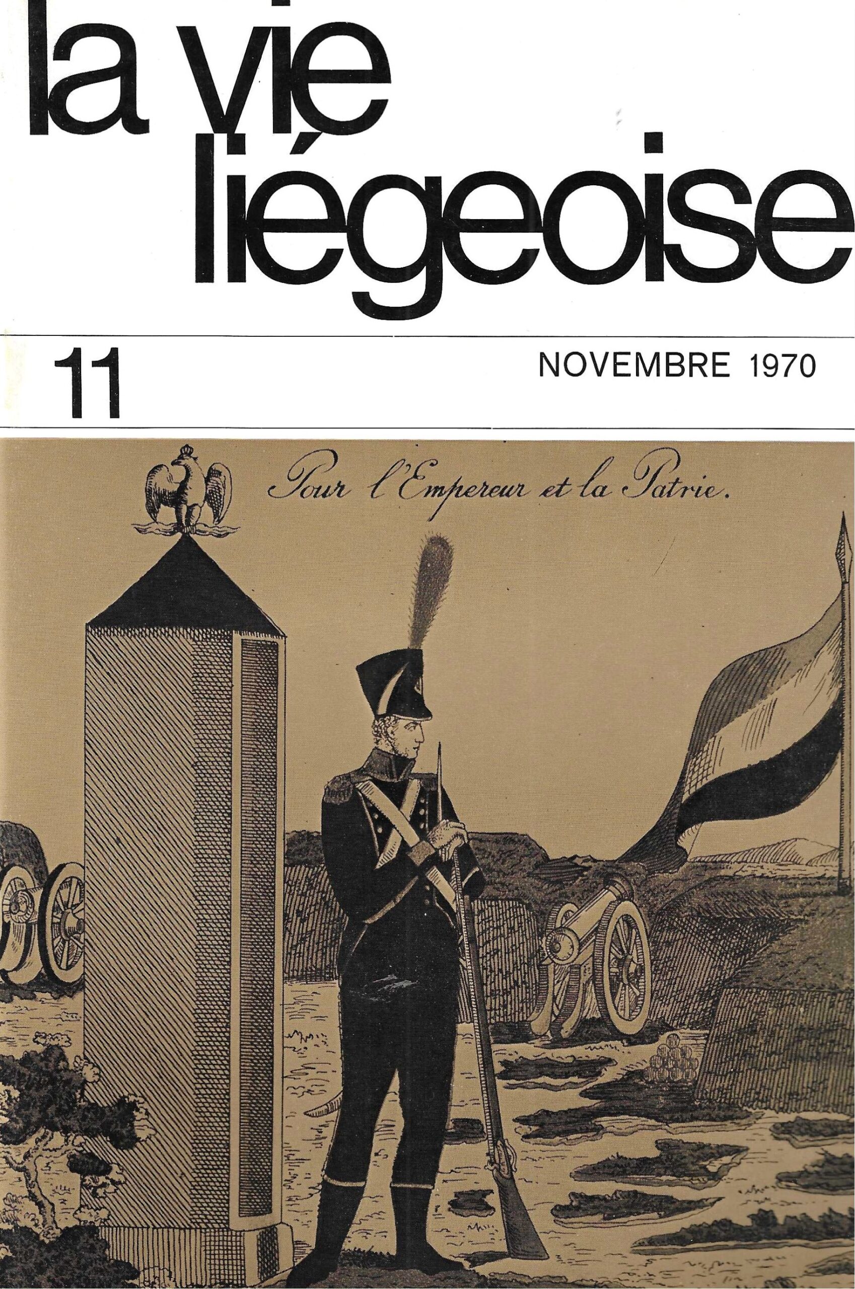 La vie Liégeoise n°11 (1970) – Les Liégeois sous les aigles impériales
