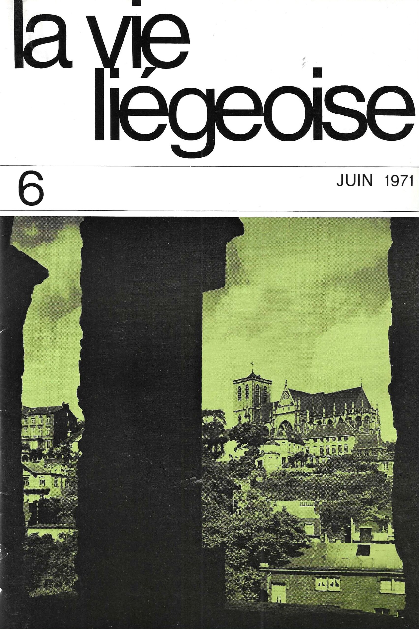 La vie Liégeoise n°6 (1971) – La Basilique Saint-Martin à Liège part. 1