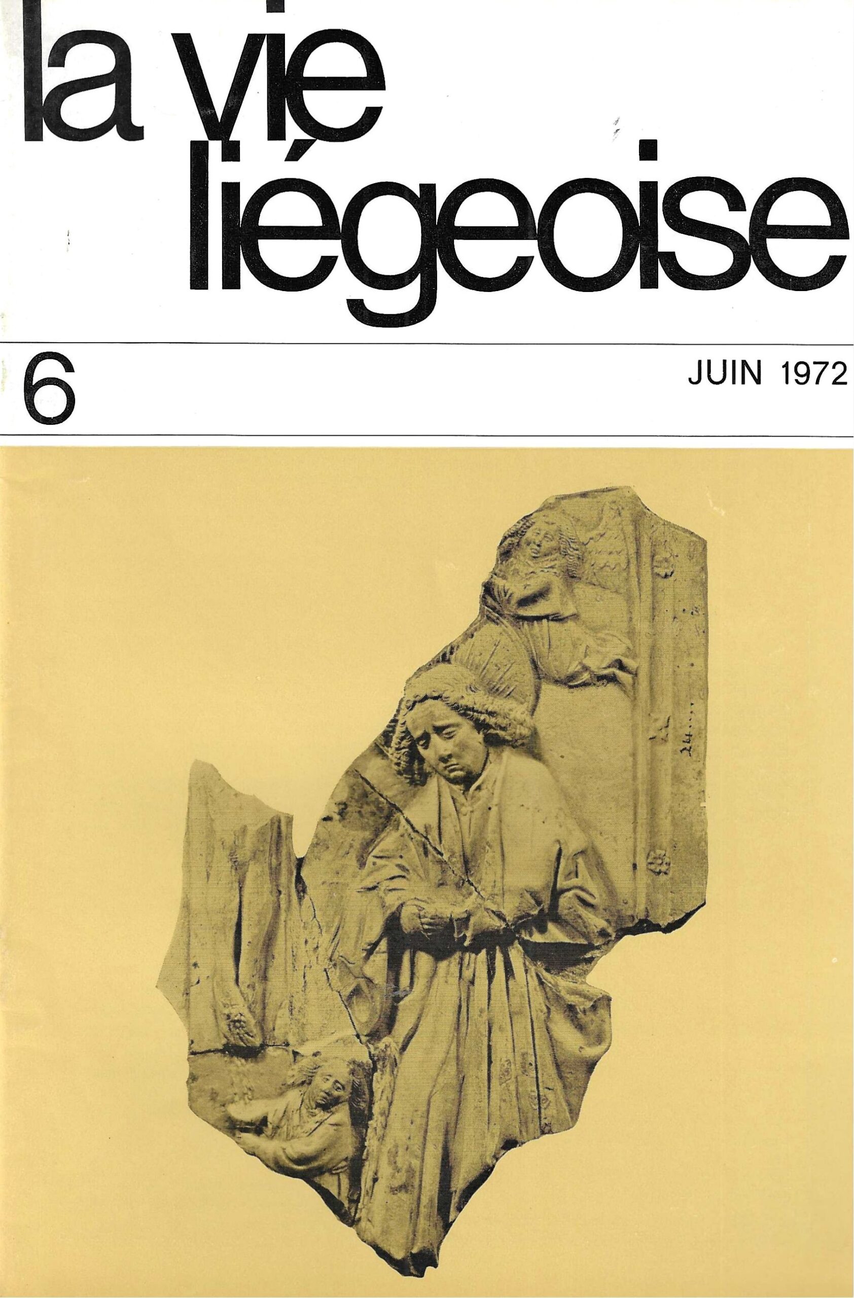 La vie Liégeoise n°6 (1972) – Liège et les arts du feu au Moyen Age
