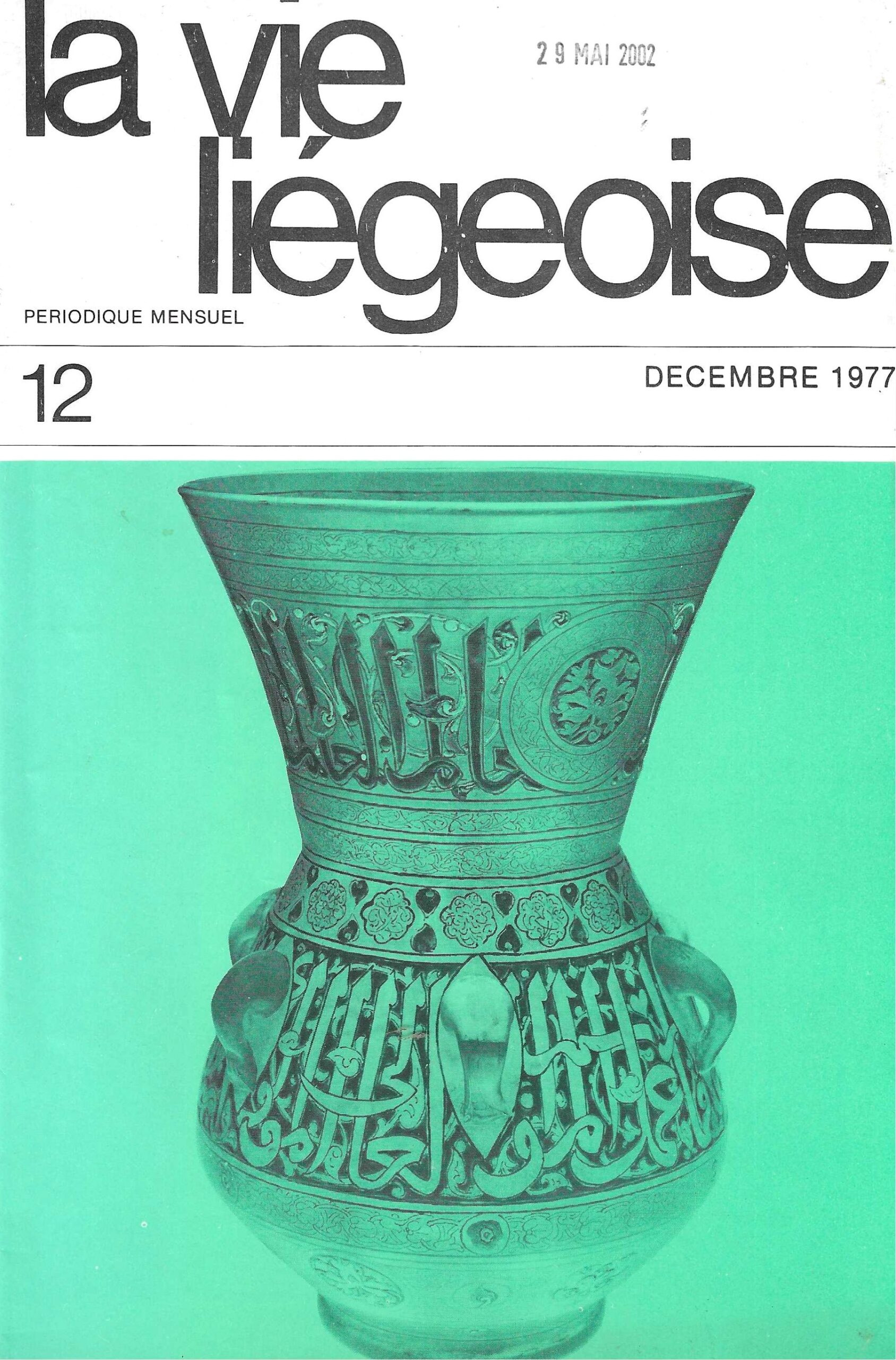 La vie Liégeoise n°12 (1977) – Le musée du verre de Liège et son action internationale depuis 20 ans