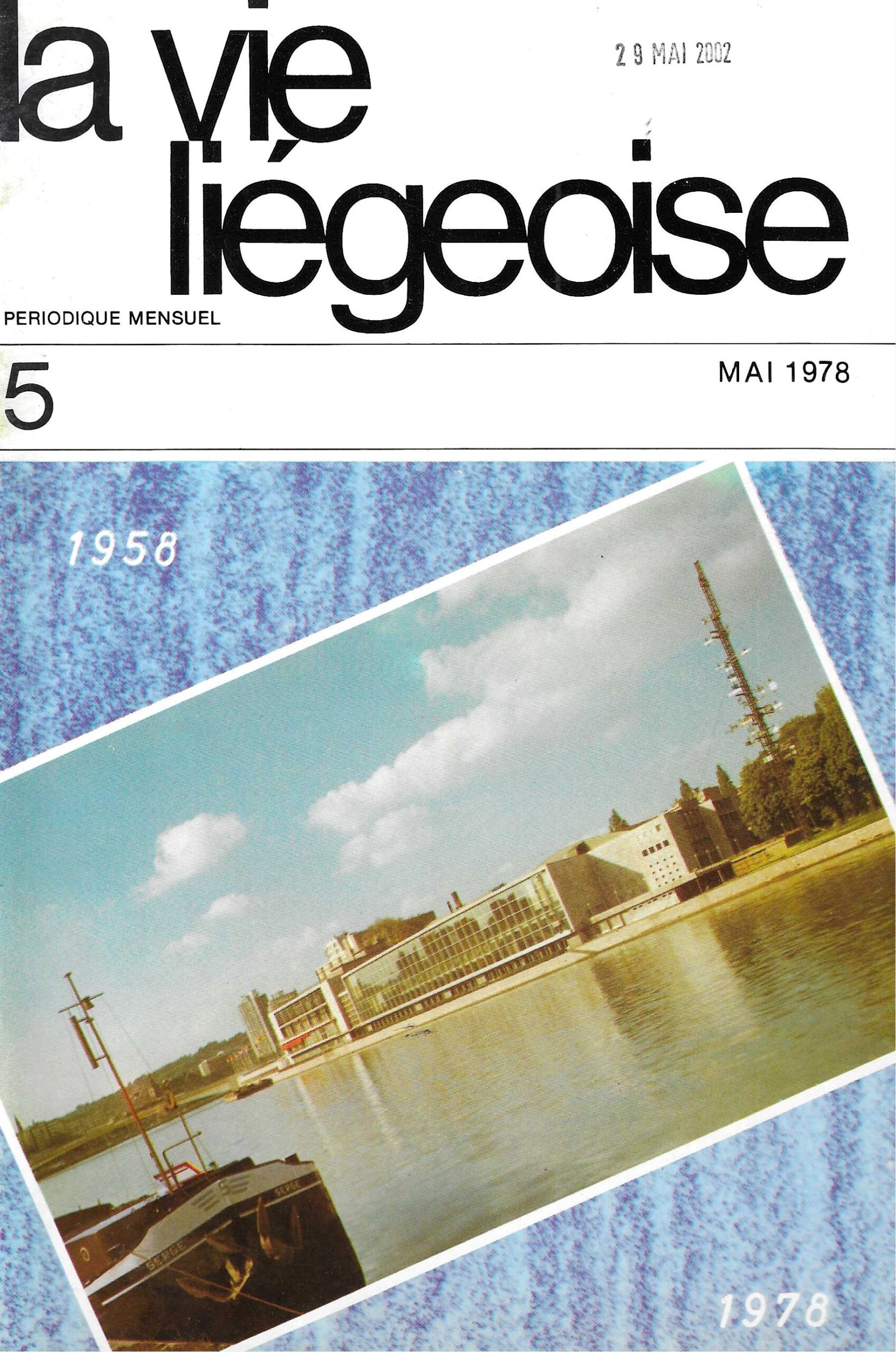 La vie Liégeoise n°5 (1978) – Le Palais des Congrès a 20 ans