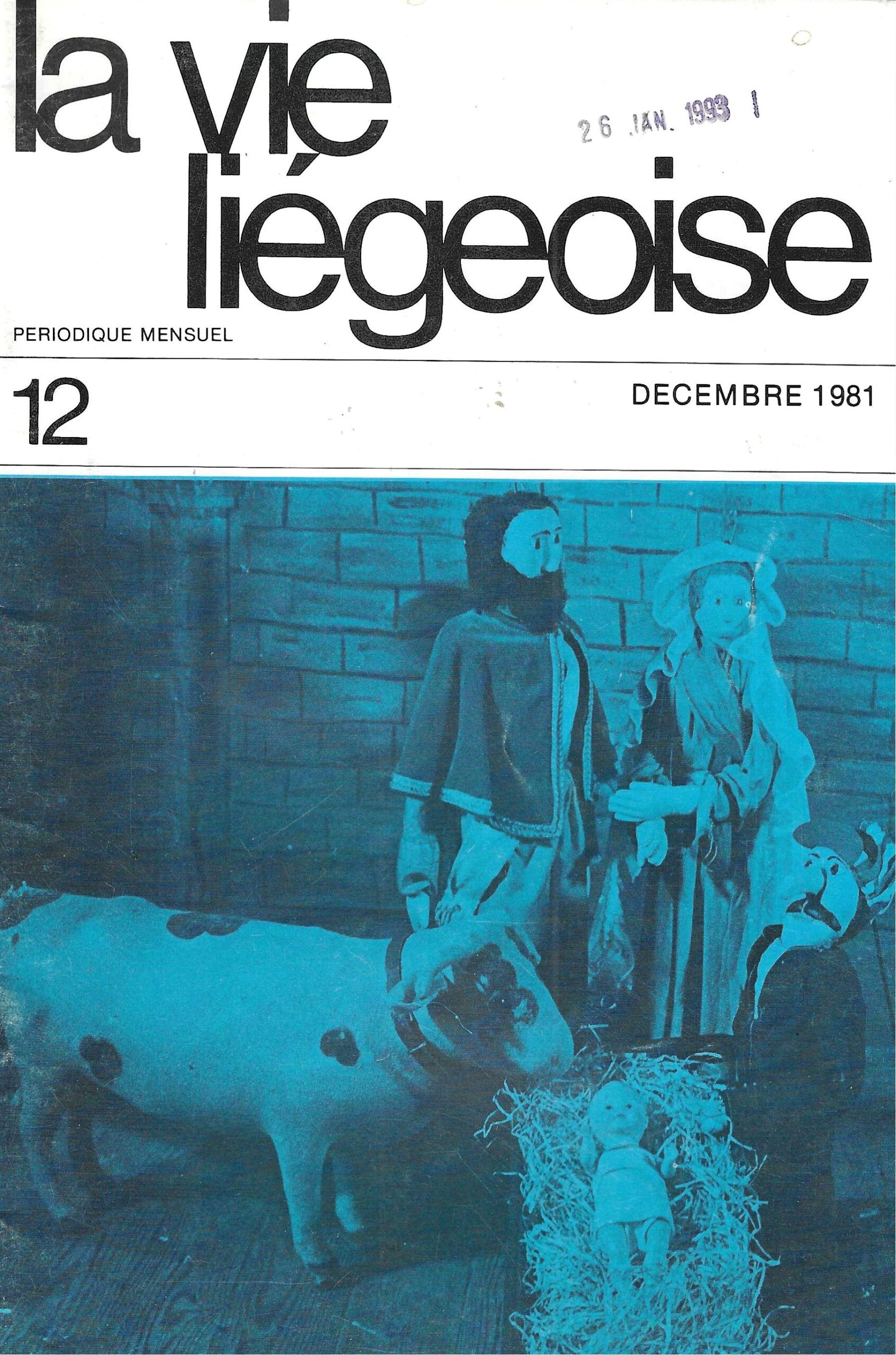 La vie Liégeoise n°12 (1981) – Li naissance, telle qu'on la jouait au théâtre Léopold en Roture