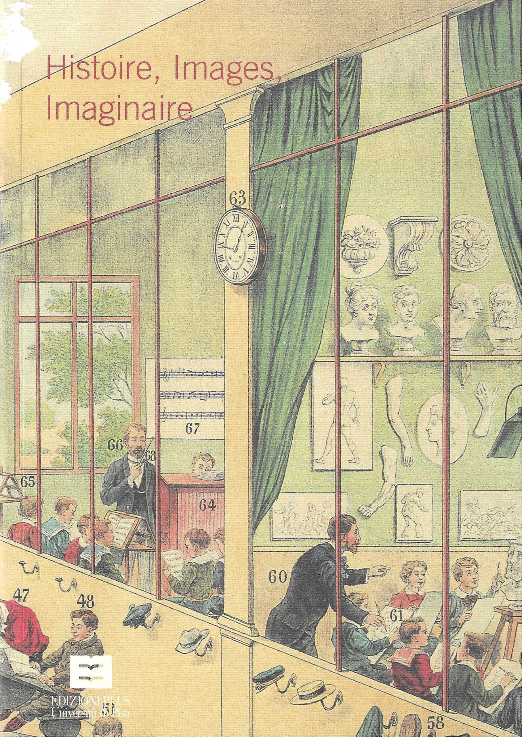 Histoire, Images, Imaginaire (Vol. 5)