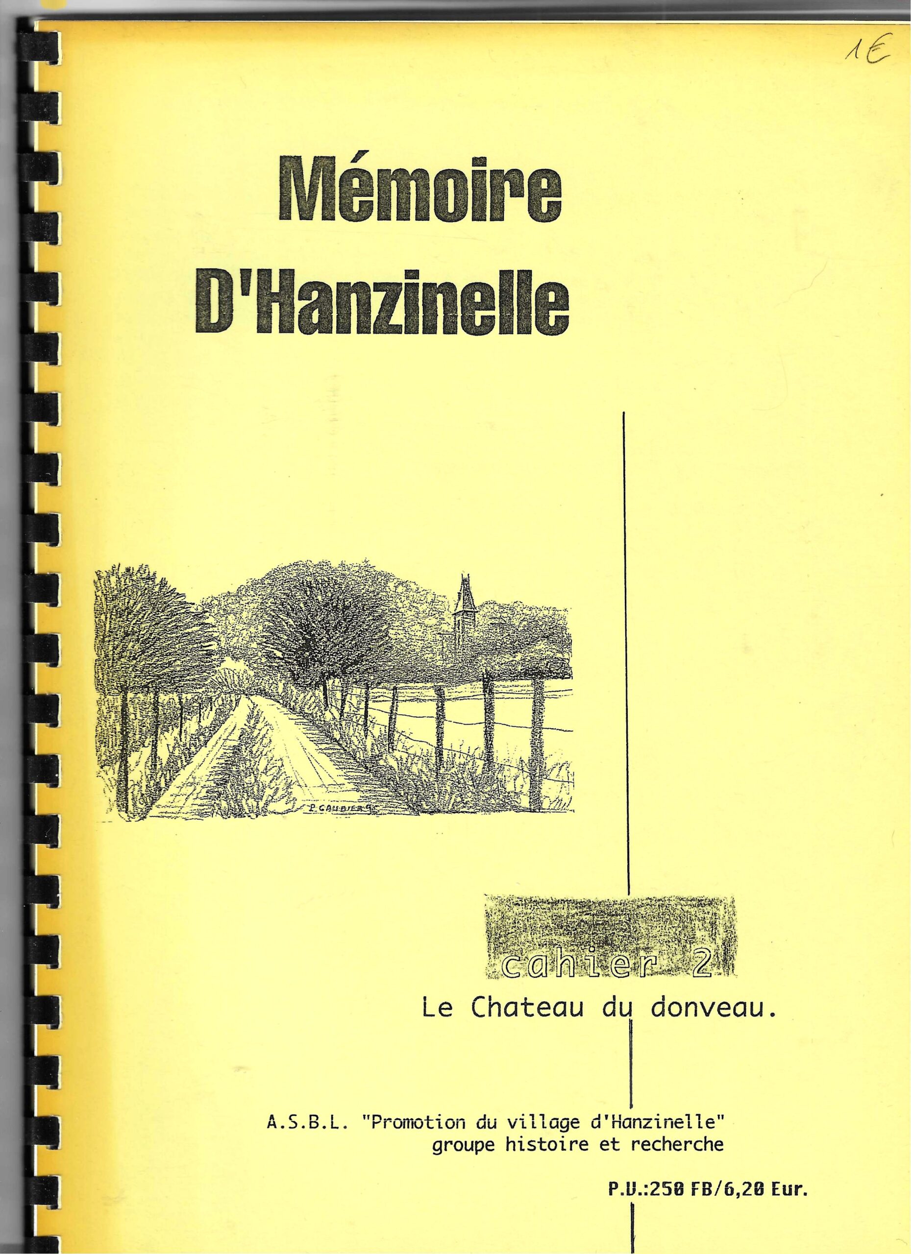 Mémoire d'Hanzinelle - Cahier 2, le Chateau du donveau