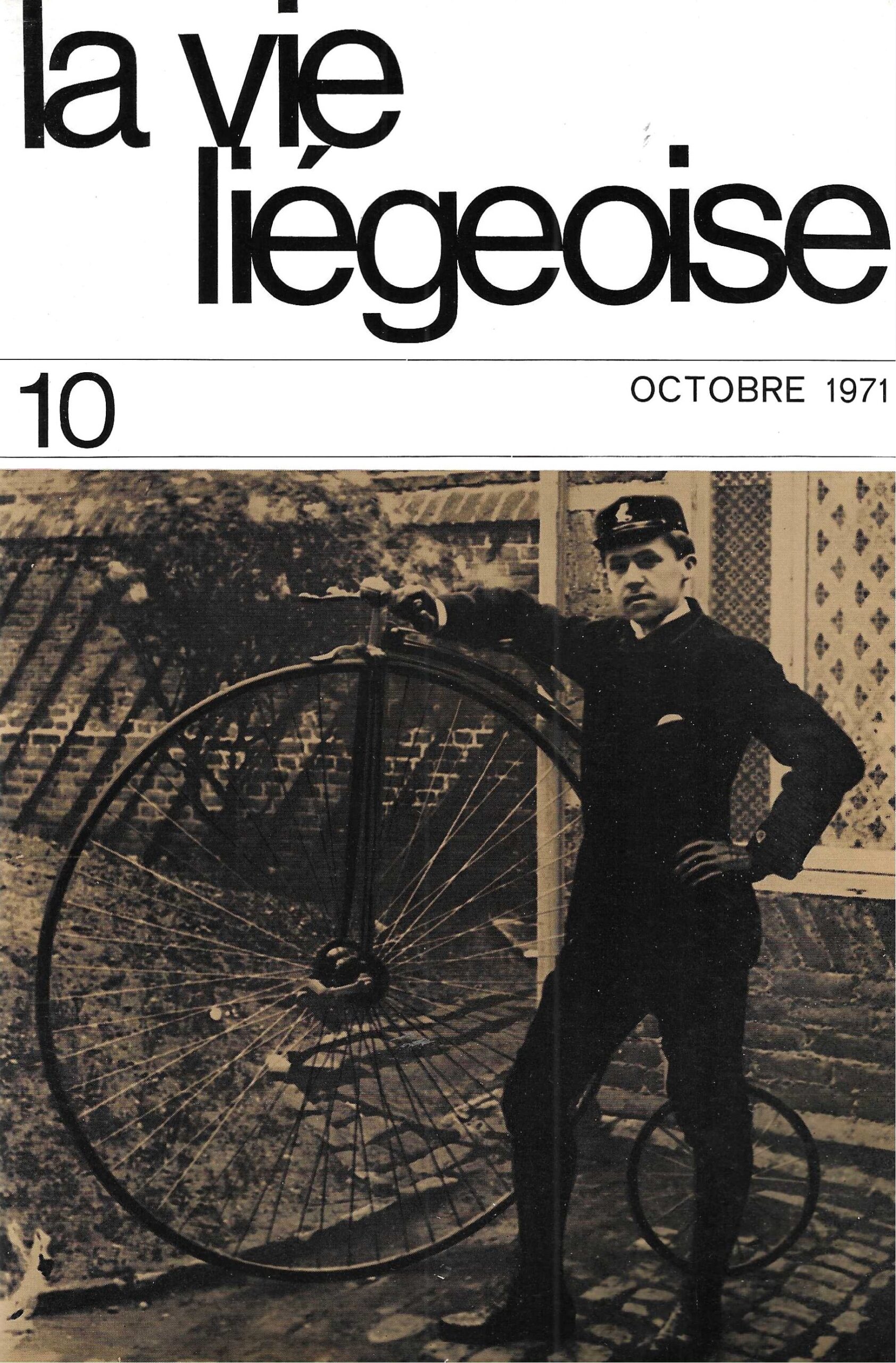 La vie Liégeoise n°10 (1971) – Le cycle de ses origines à nos jours part. 2