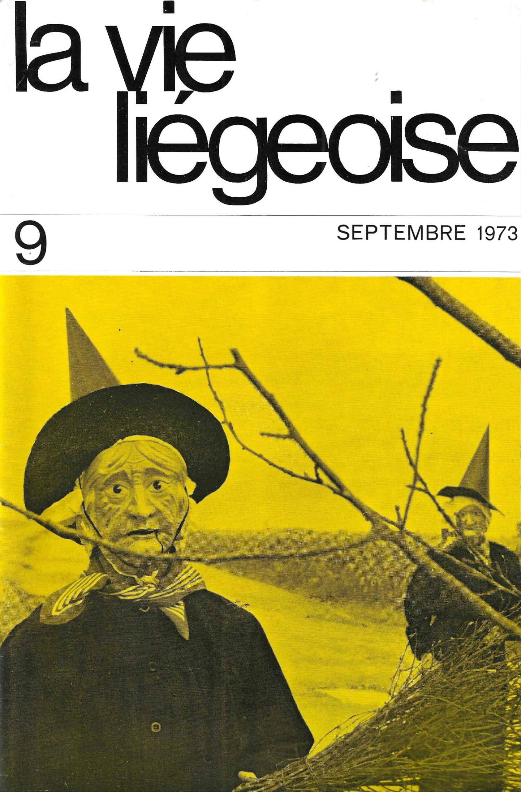 La vie Liégeoise n°9 (1973) – Les soixante automnes de la fête de la Wallonie