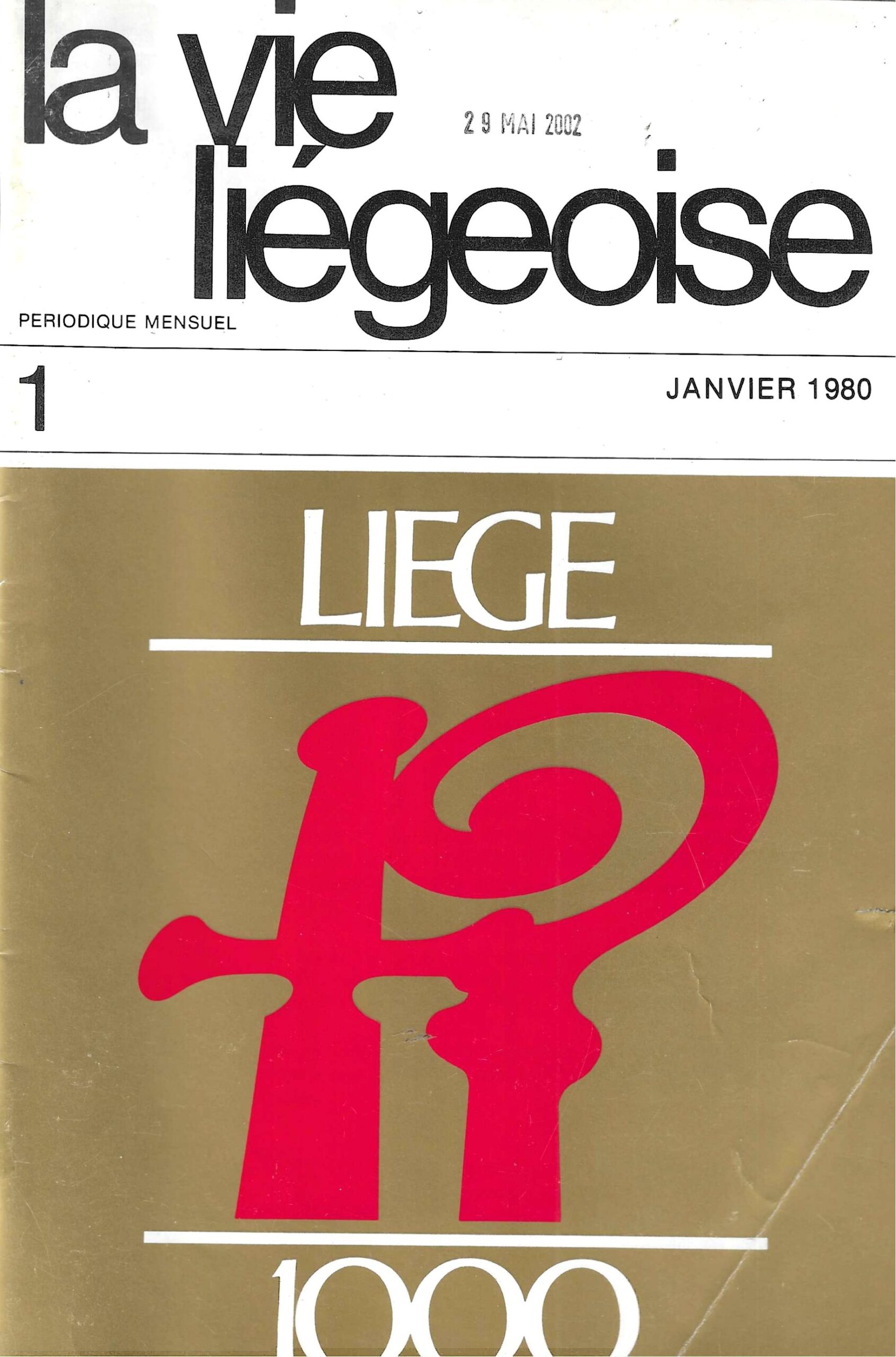 La vie Liégeoise n°1 (1980) – Histoire vivante. Le millénaire de la Principauté de Liège