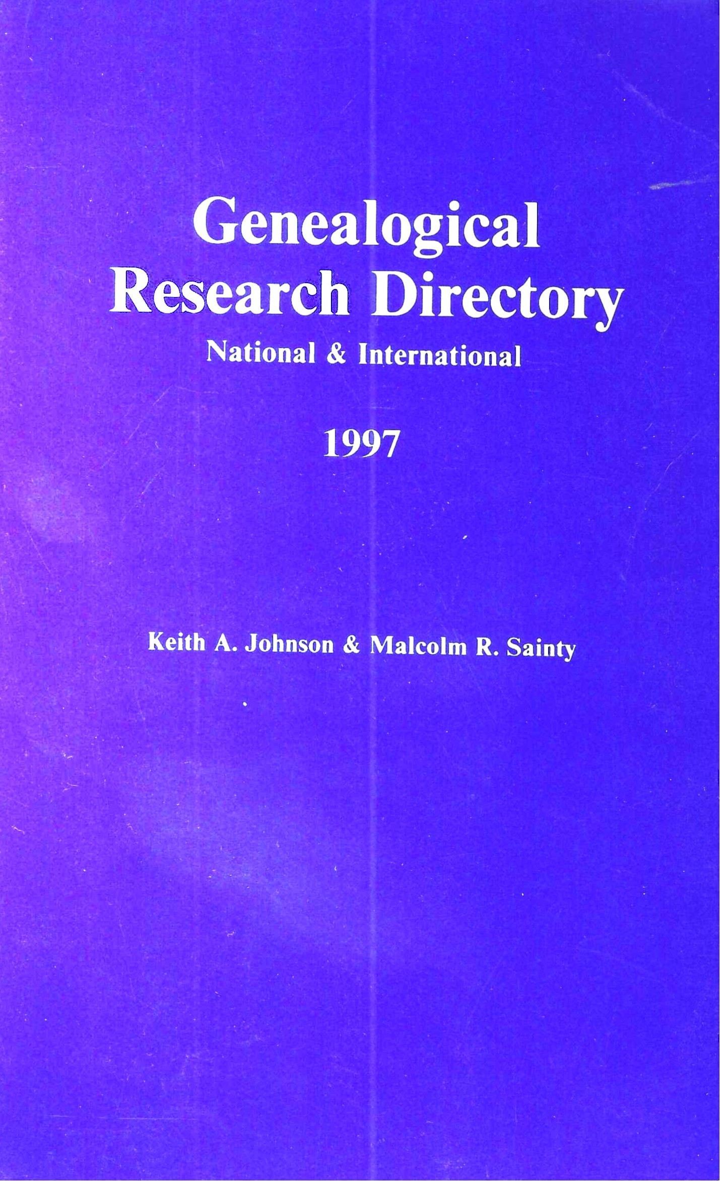 Genealogical Research Directory - National & International 1997